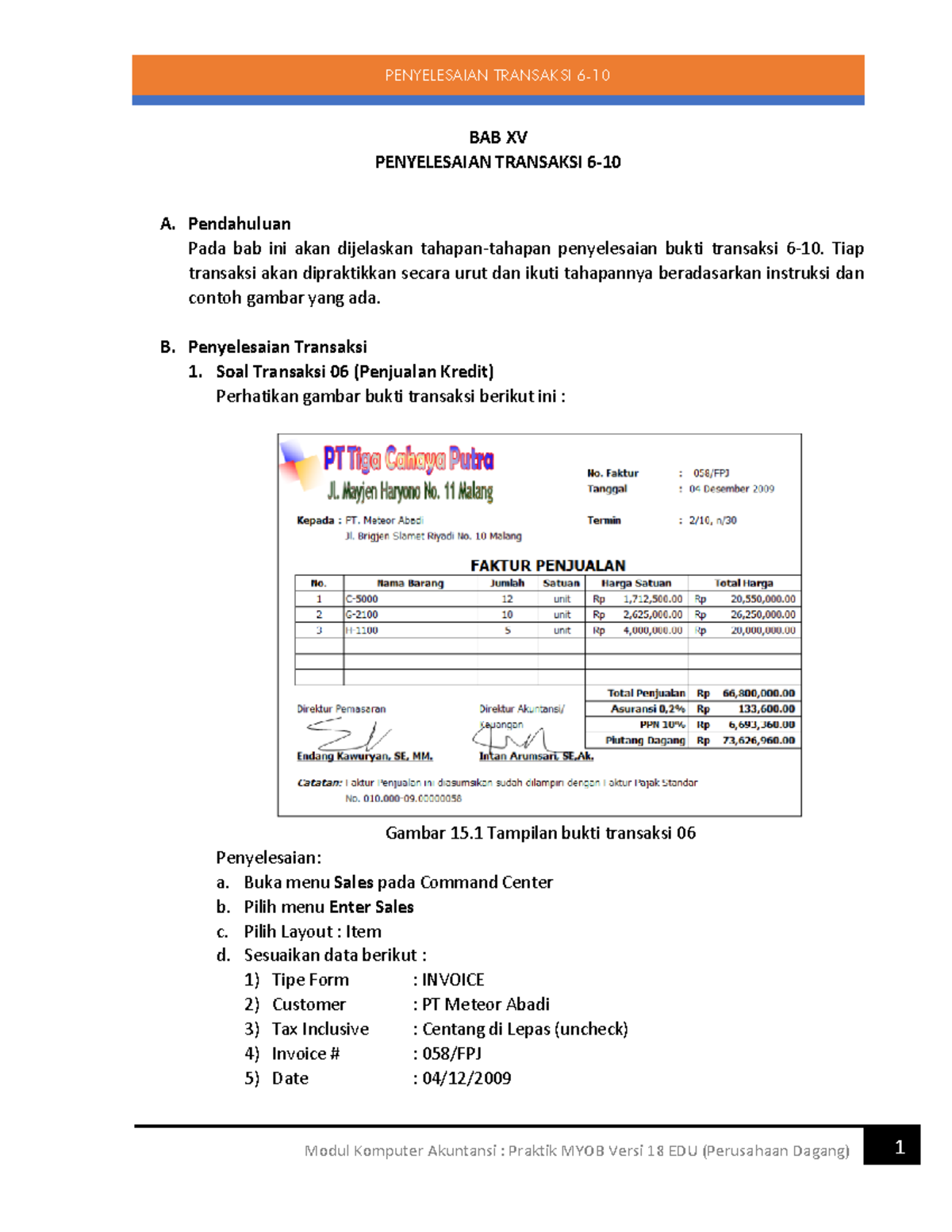 15. BAB XV ( Penyelesaian Transaksi 6-10) 2 - BAB XV PENYELESAIAN ...