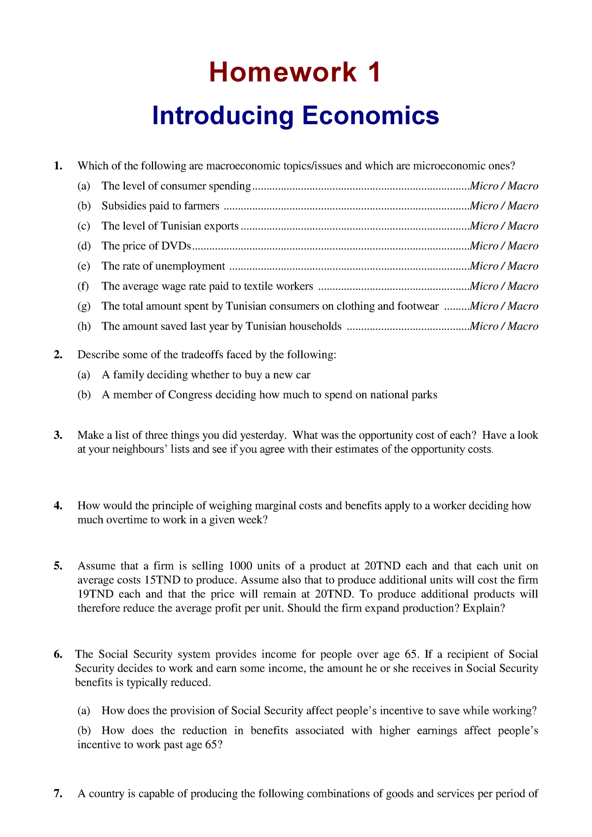 Chapter 1 Homework - Homework 1 Introducing Economics 1. Which Of The ...