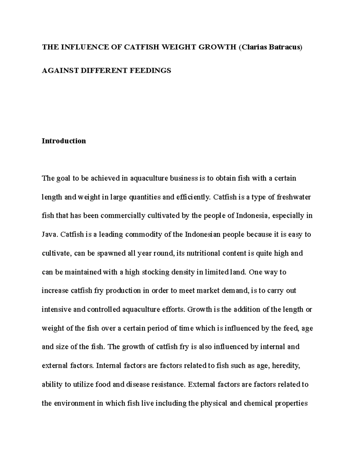 THE Influence OF Catfish Weight Growth THE INFLUENCE OF CATFISH WEIGHT GROWTH (Clarias