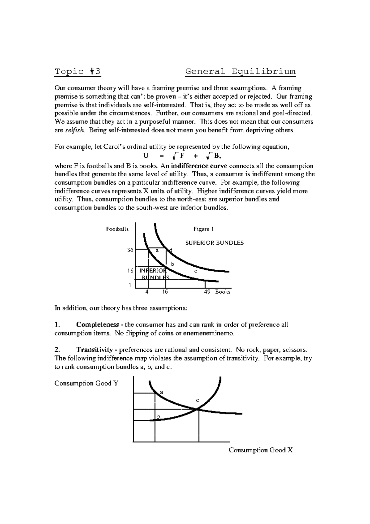 Topic # 3 General Equilibrium - Topic #3 General Equilibrium Our ...