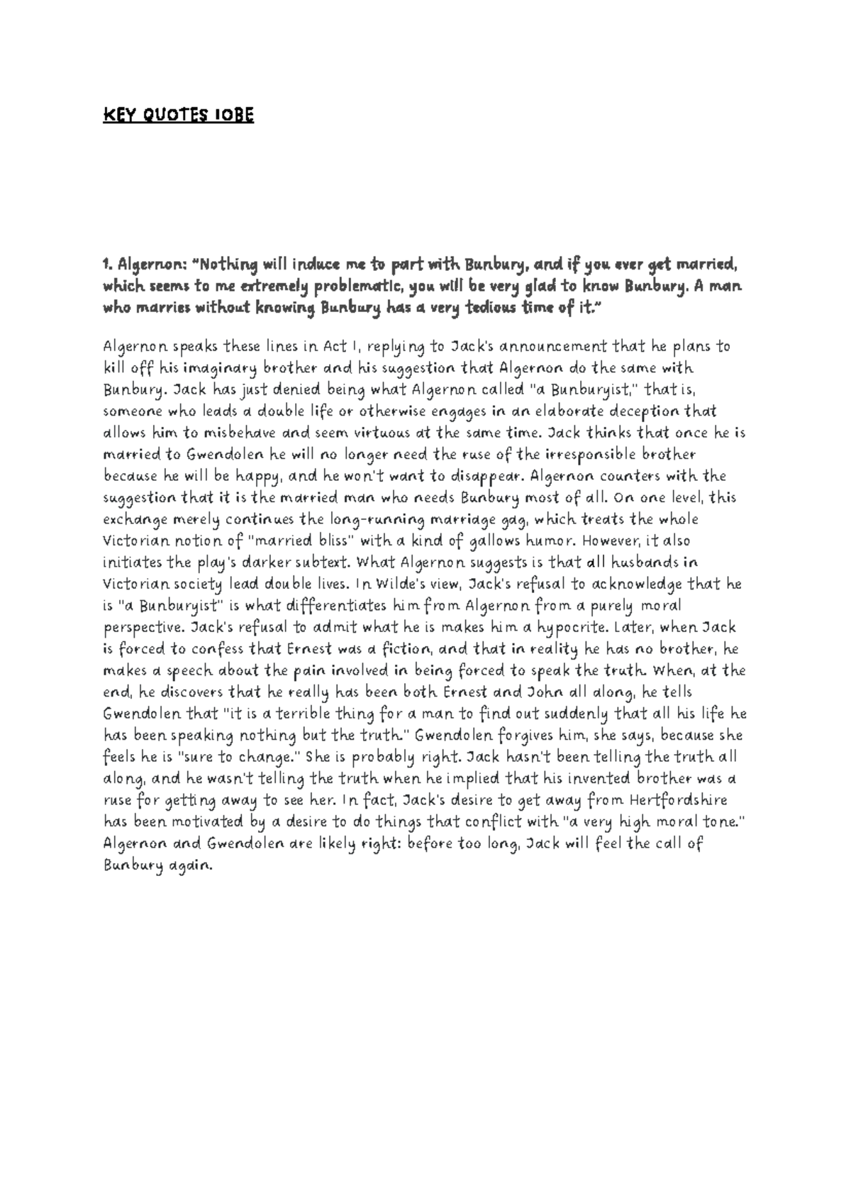 The Importance of Being Earnest Key quotes KEY QUOTES IOBE Algernon