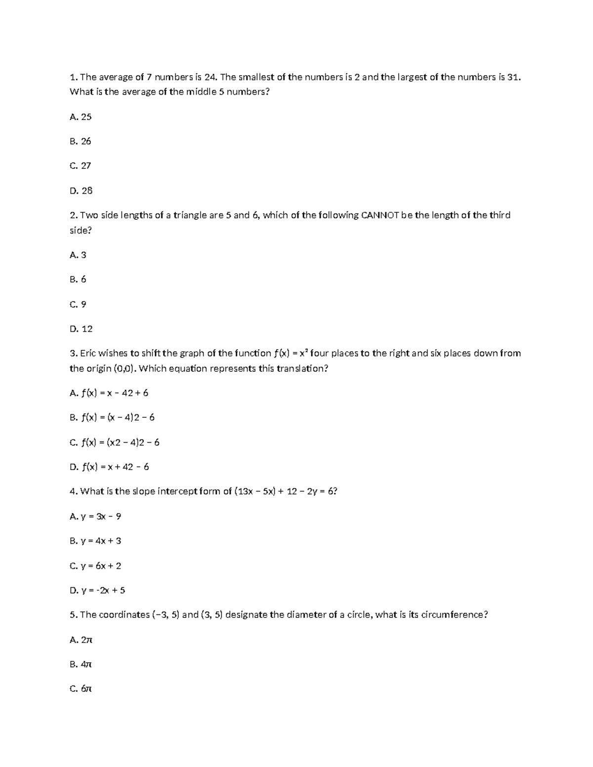 Math-Question - Notes - The average of 7 numbers is 24. The smallest of ...