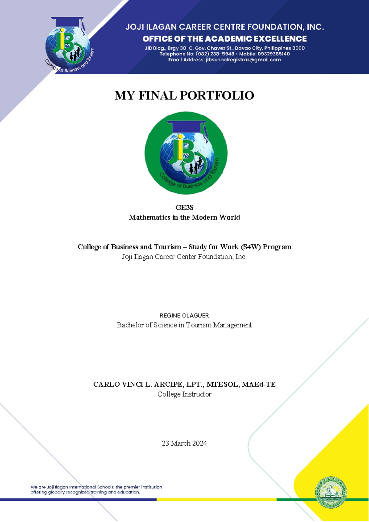 MMW Final Porfolio JIB Olaguer - MY FINAL PORTFOLIO GE3S Mathematics in ...