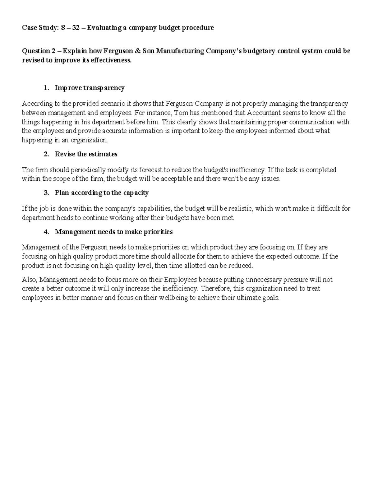 Case Study 2 - Case Study: 8 – 32 – Evaluating a company budget ...