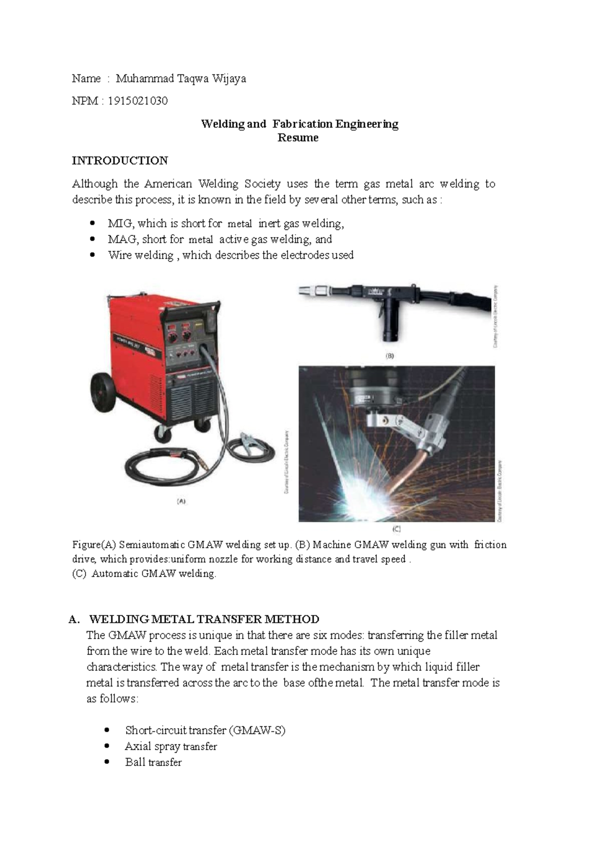 Summaries 3 Welding Techniques And Fabrikasi - Name : Muhammad Taqwa ...