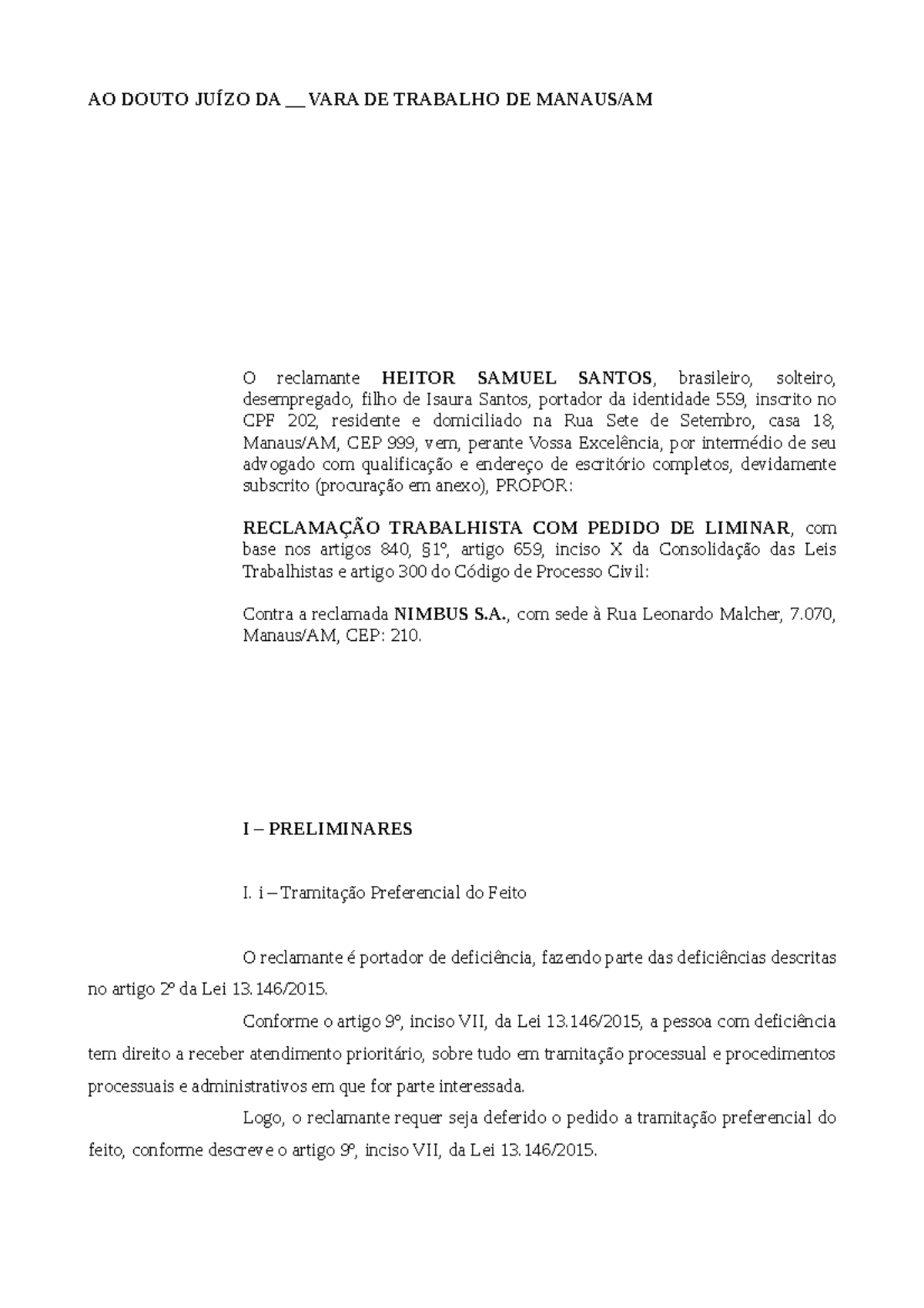 Reclamatória Trabalhista - AO DOUTO JUÍZO DA __ VARA DE TRABALHO DE ...