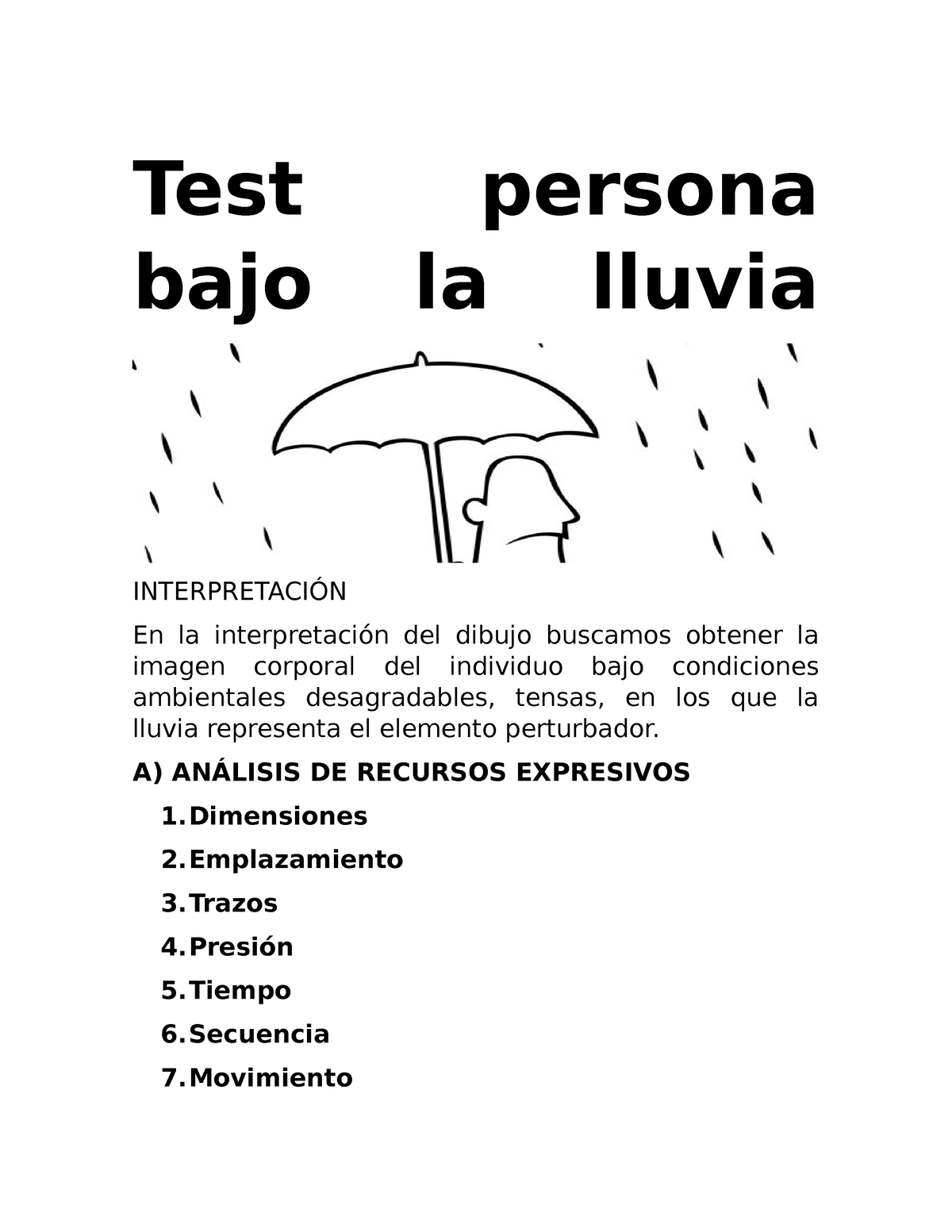 TEST BAJO LA Lluvia - MANUAL DE INTERPRETACION - Test persona bajo la lluvia  INTERPRETACIÓN En la - Studocu