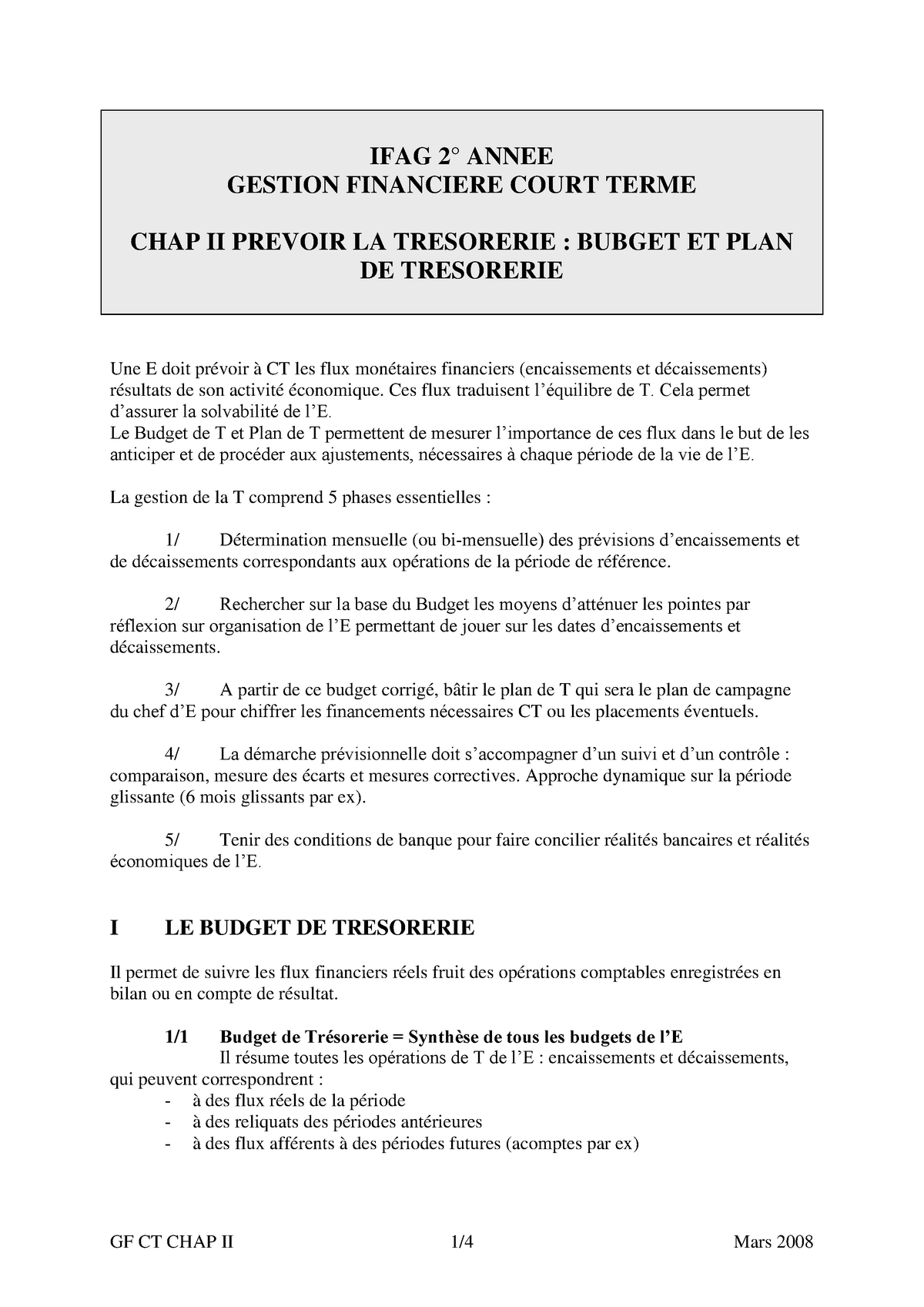 PREVOIR LA TRESORERIE : BUBGET ET PLAN DE TRESORERIE - Ces Flux ...