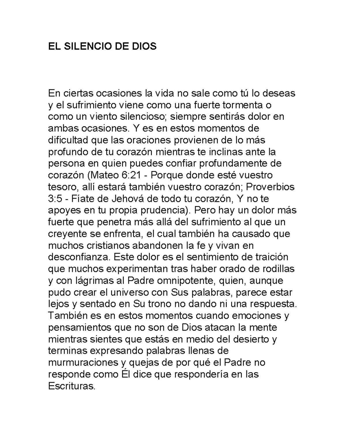 EL Silencio DE DIOS - EL SILENCIO DE DIOS En ciertas ocasiones la vida ...