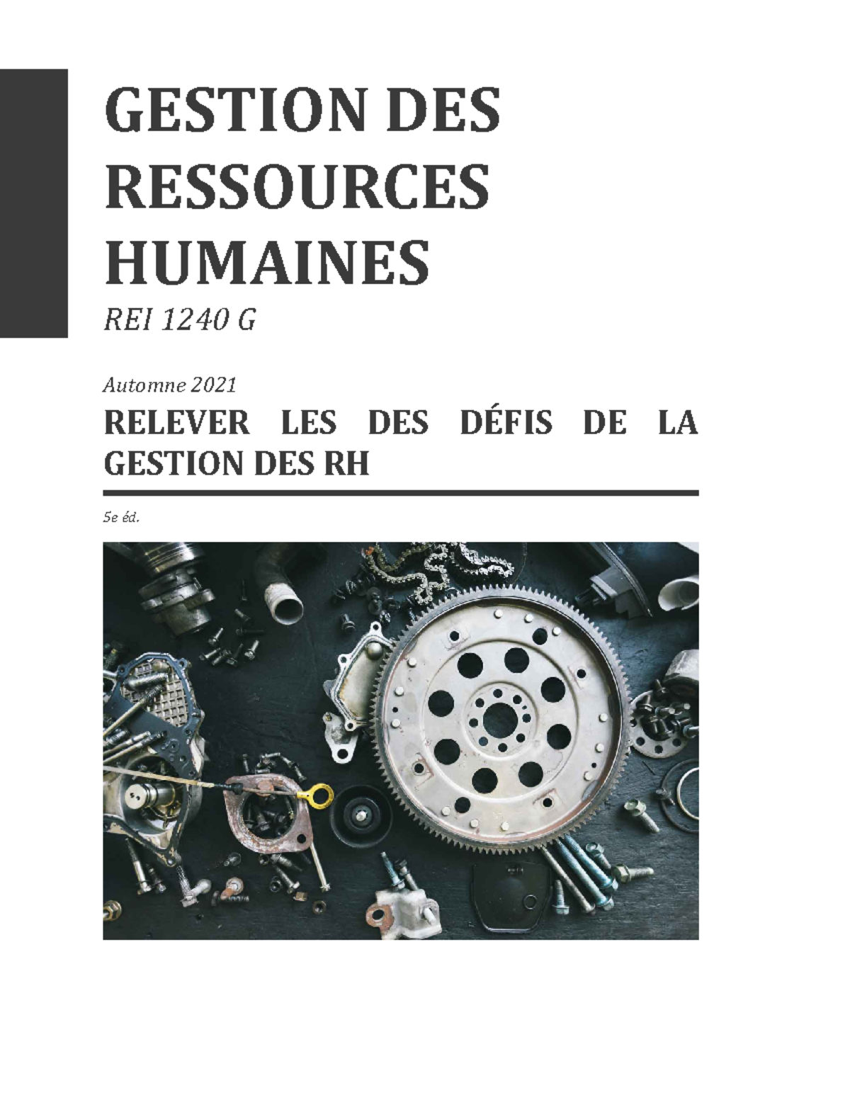 Notes - Gestion des RH - GESTION DES RESSOURCES HUMAINES REI 1240 G ...