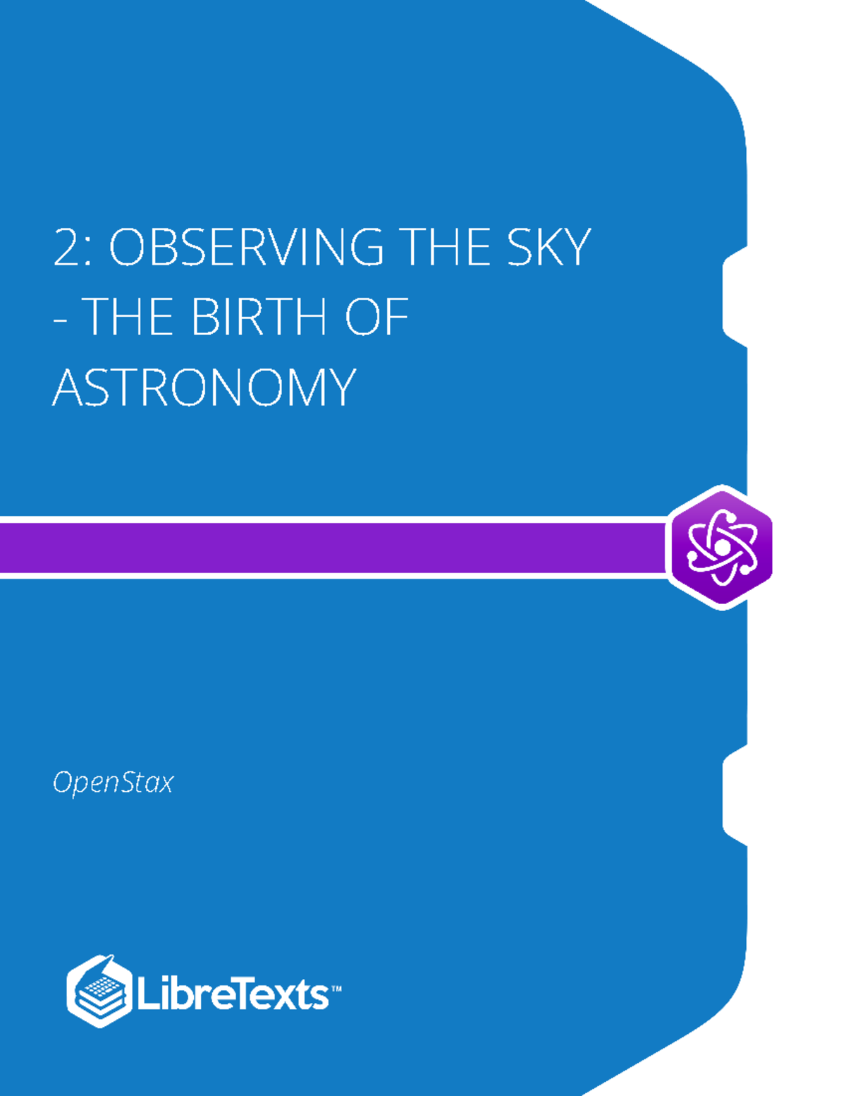 2 - Book Chapter - 2: OBSERVING THE SKY - THE BIRTH OF ASTRONOMY ...