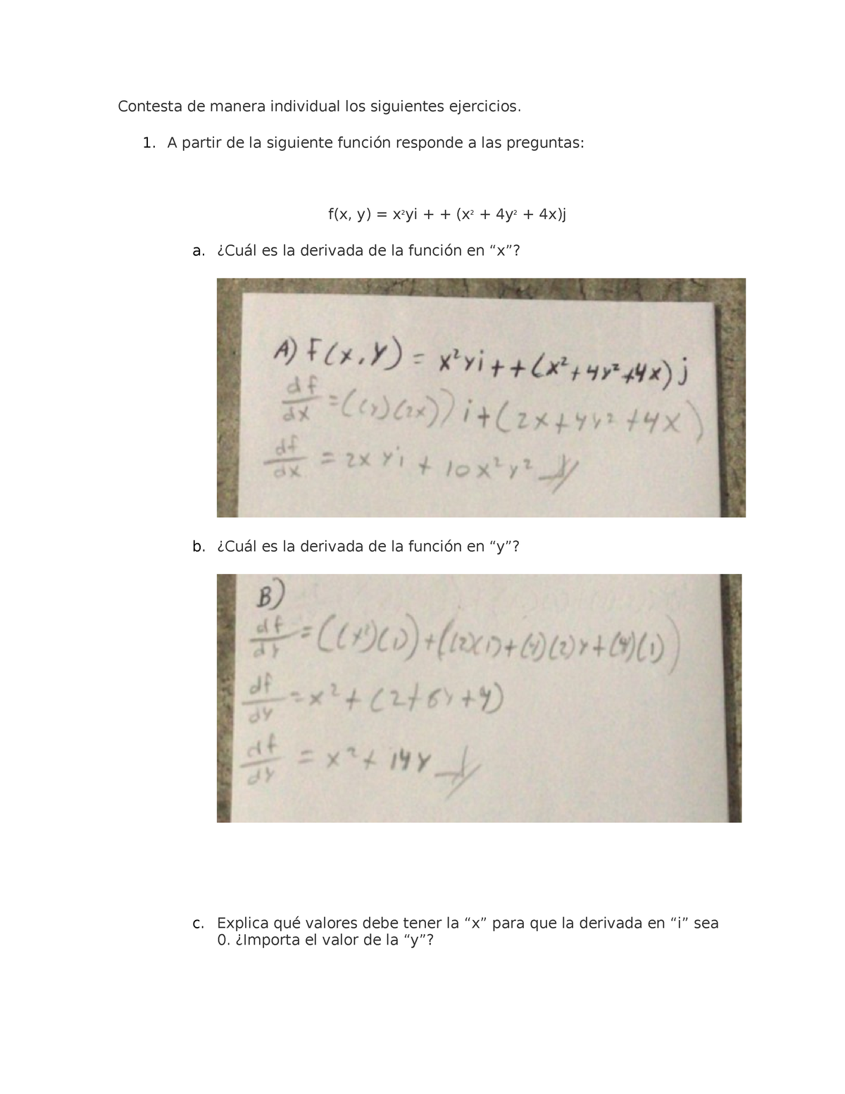 Ejercicio Matematicas Para Ingenieria Contesta De Manera Individual Los Siguientes