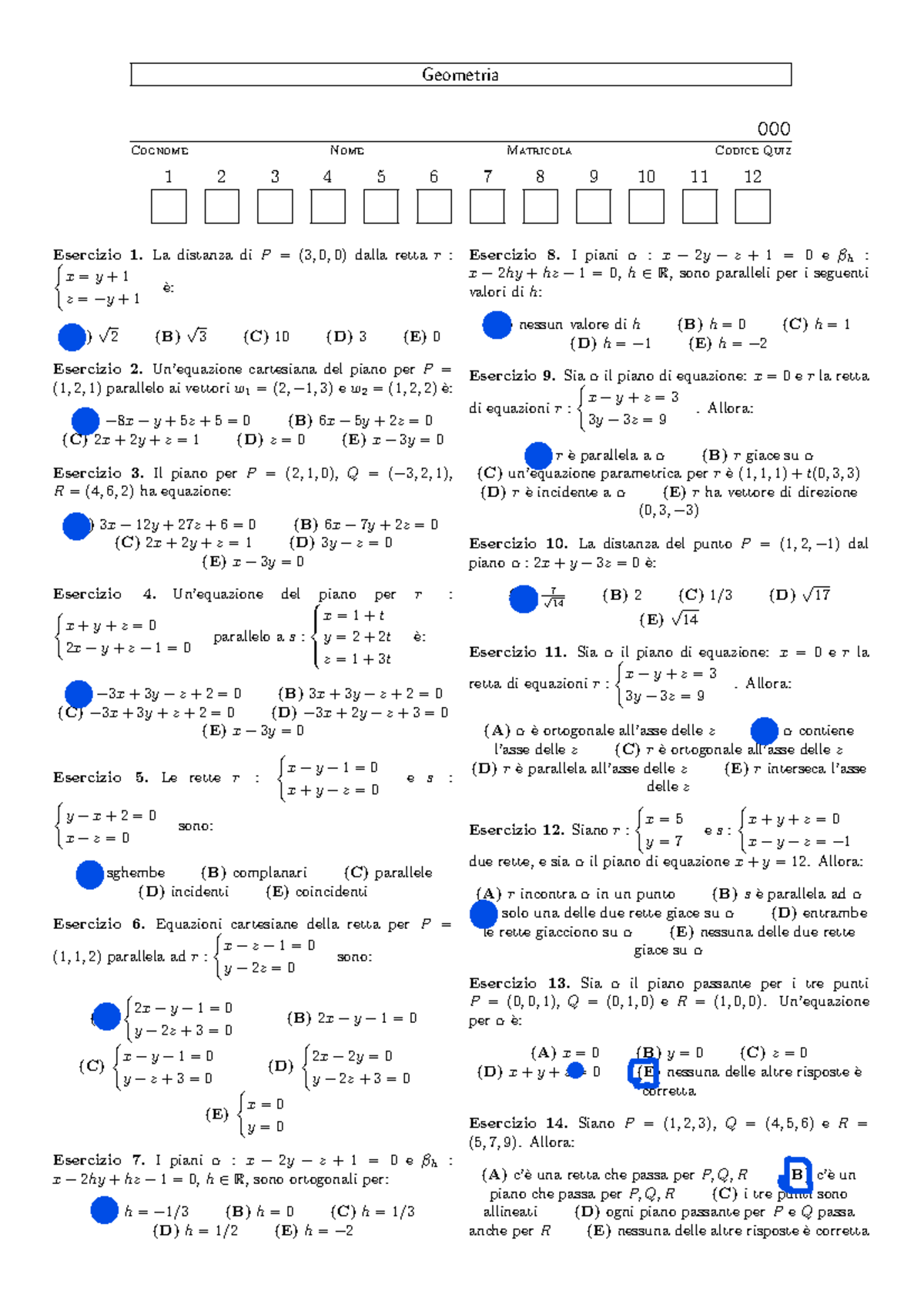 Esercizi con sol esame geom e algebra - Geometria 000 Cognome Nome ...