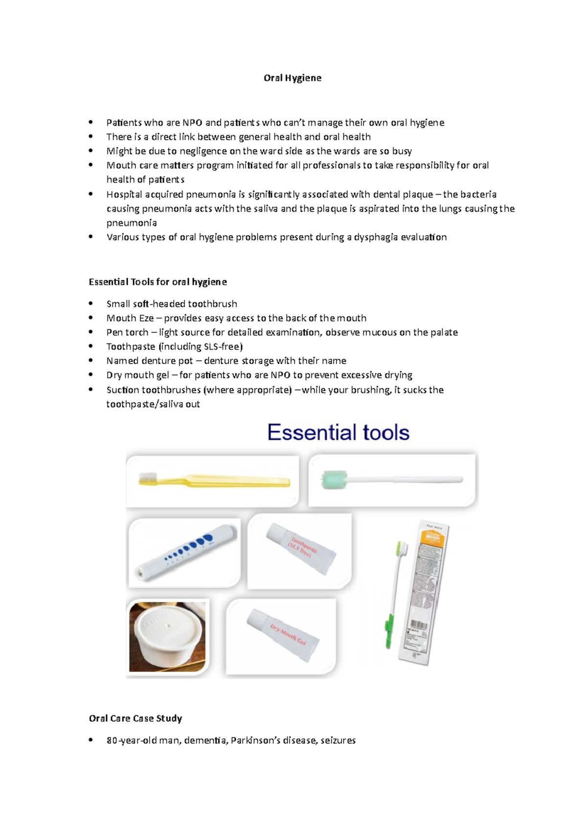 Oral Hygiene Oral Hygiene Patients who are NPO and patients who can’t