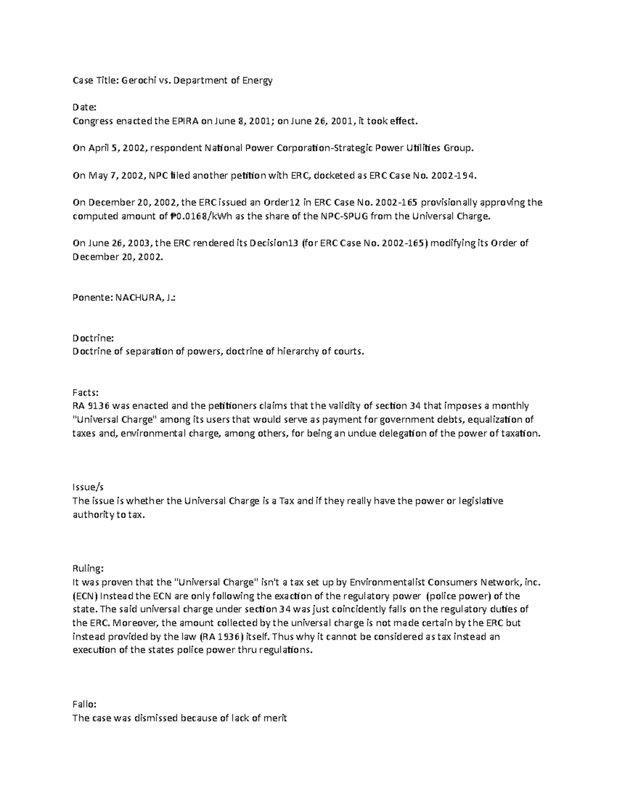 G.R No. 159796, July, 2007 Gerochi v. DOE, 527 SCRA, 696 Case Title