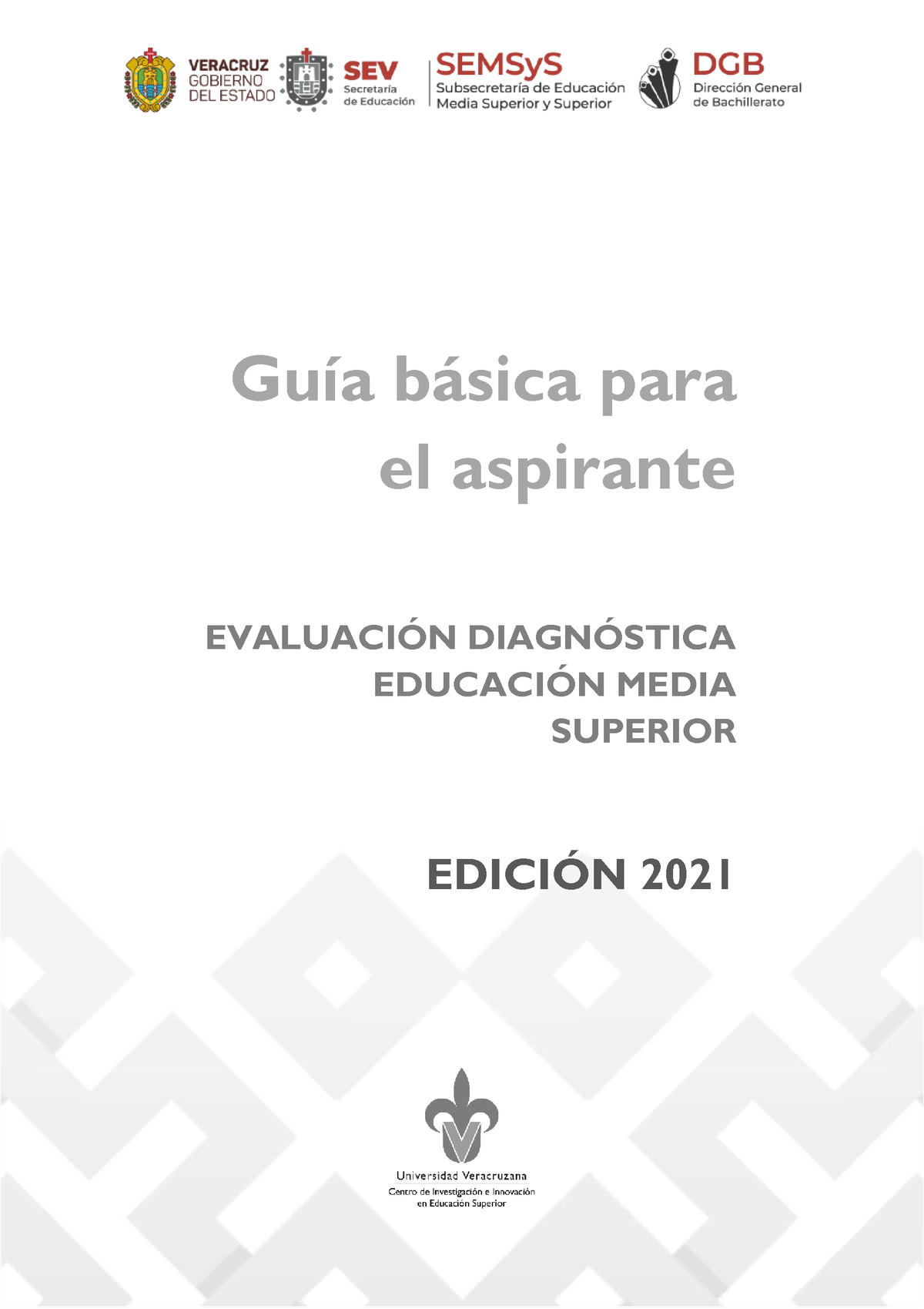 Guía DGB2021 - TAREA - GuÌa B·sica Para El Aspirante EVALUACI”N DIAGN ...