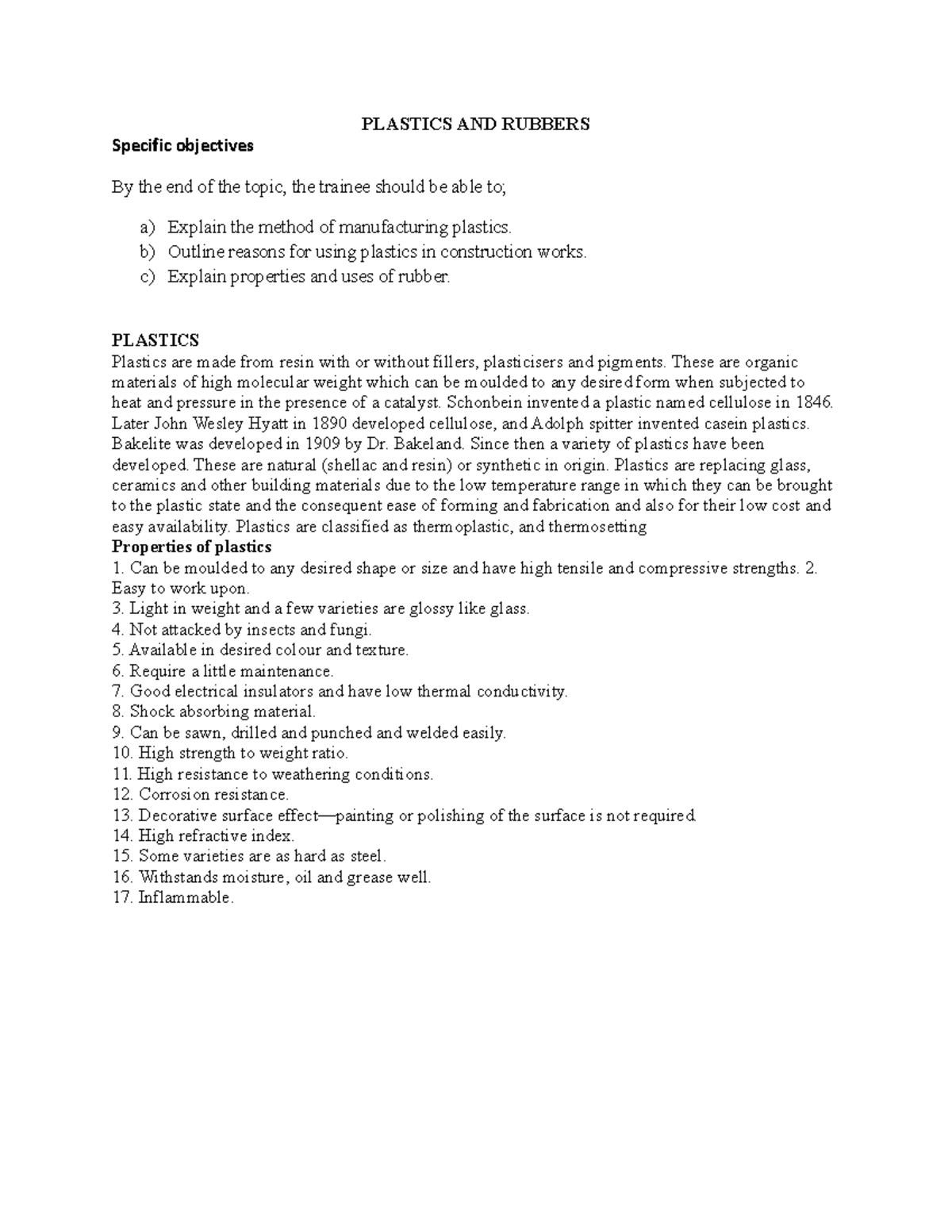 Plastics AND Rubbers Short notes PLASTICS AND RUBBERS Specific objectives By the end of the