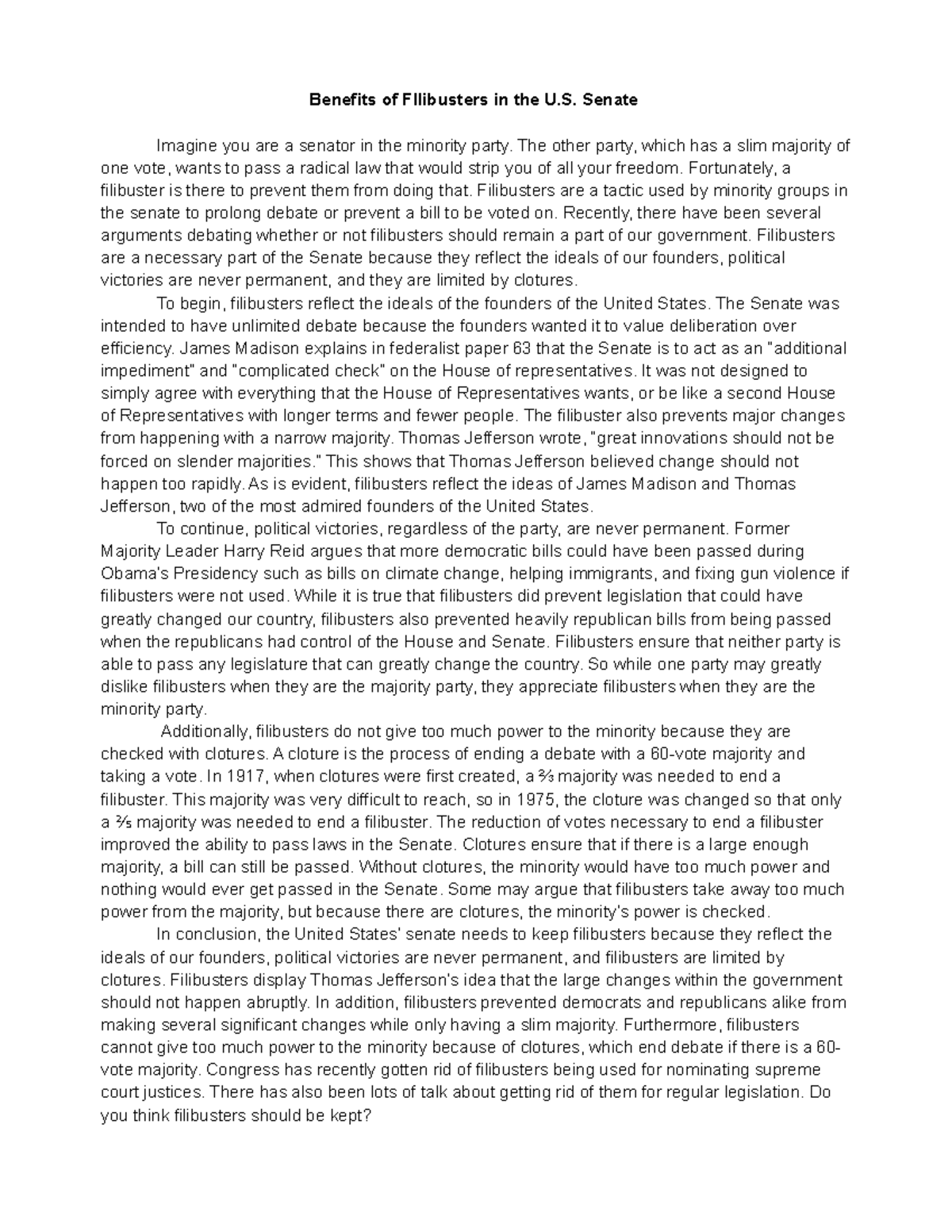 Filibuster essay - Benefits of FIlibusters in the U. Senate Imagine you ...