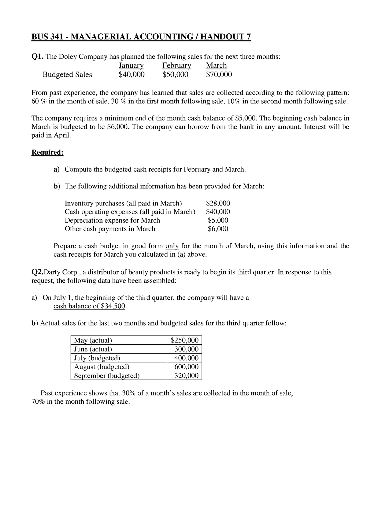 Handout 7 - QUESTIONS - Page 13 of 15 BUS 341 - MANAGERIAL ACCOUNTING ...