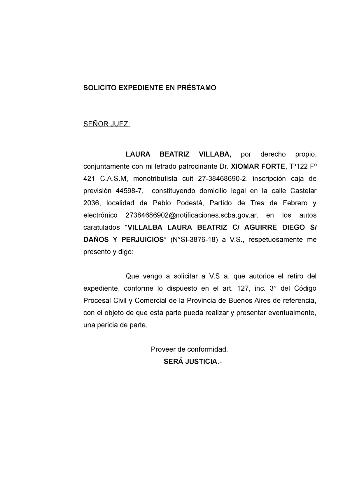 Solicito Expediente En Prestamo Solicito Expediente En PrÉstamo SeÑor Juez Laura Beatriz 4129