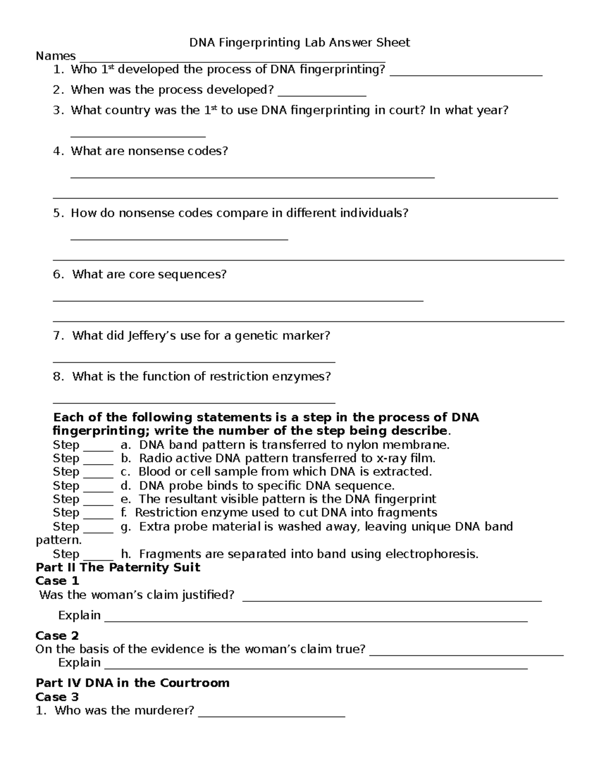 DNA Fingerprinting Lab Answer Sheet - Step _____ a. DNA band pattern is ...