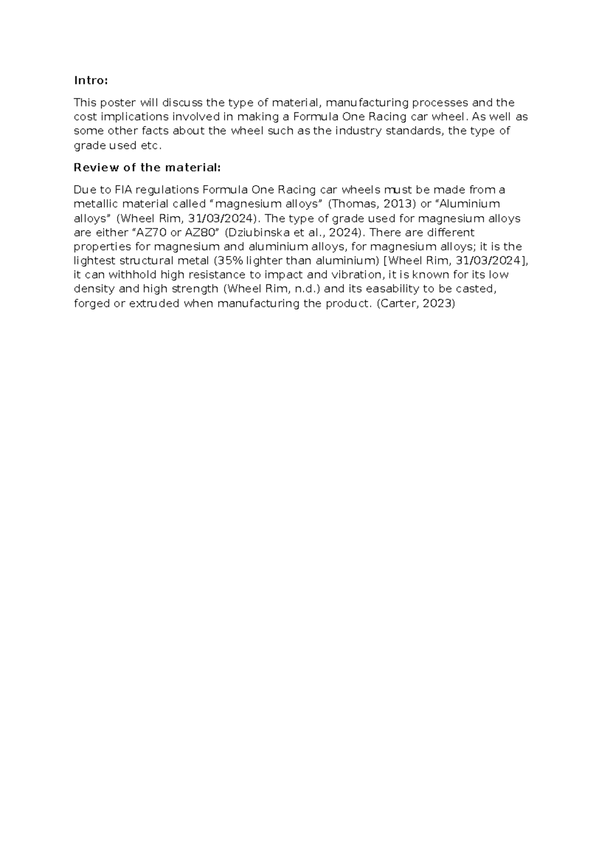 Write up poster - Intro: This poster will discuss the type of material ...