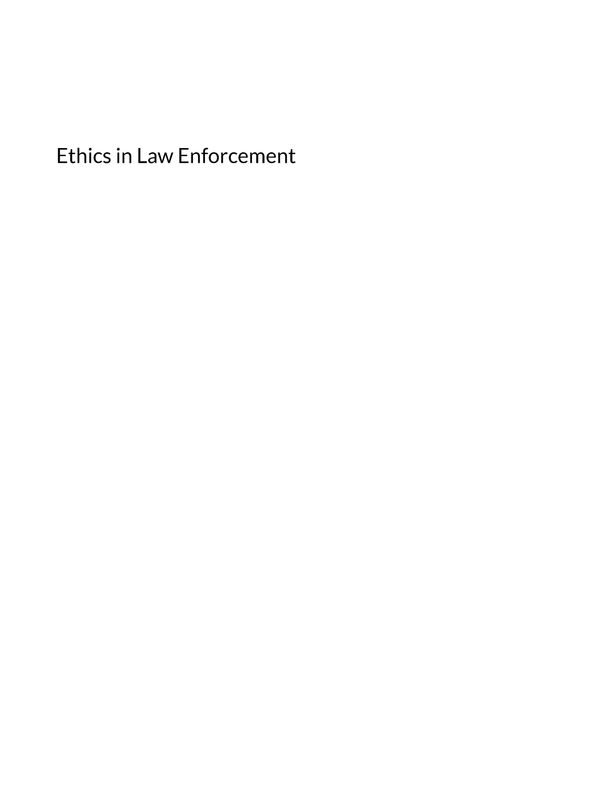 Ethics in Law Enforcement 1660153891 - Ethics in Law Enforcement Ethics ...