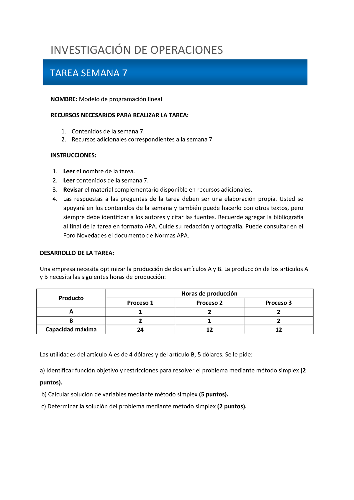 S7-tarea V 3 (030122) V2 - TAREA SEMANA 7 INVESTIGACIÓN DE OPERACIONES ...