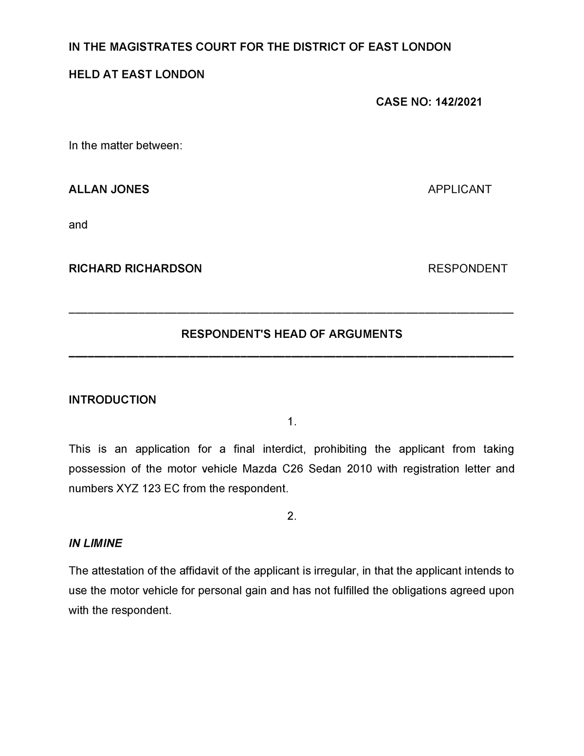 Head of Arguments - Example of HoA - IN THE MAGISTRATES COURT FOR THE ...