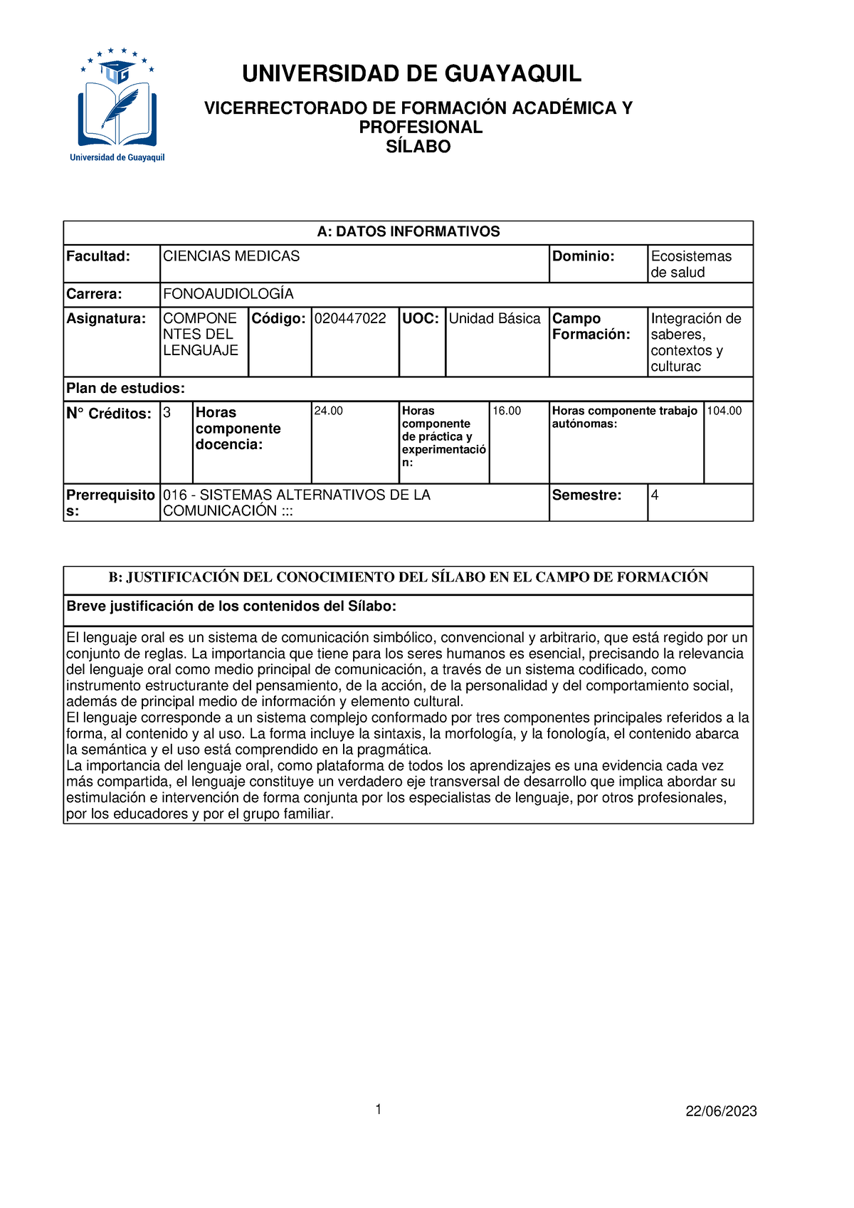 Componentes DEL Lenguaje- Silabo - B: JUSTIFICACIÓN DEL CONOCIMIENTO ...