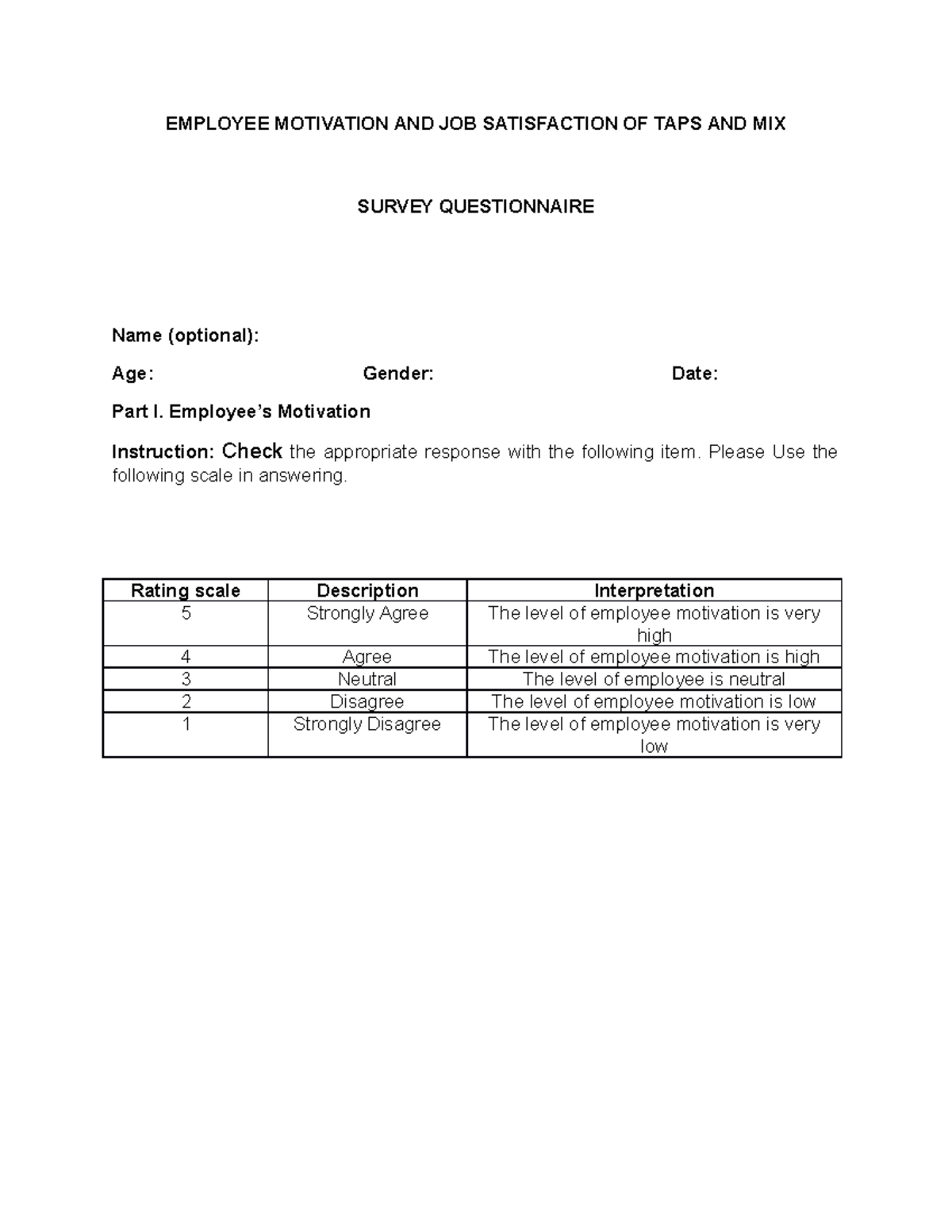 Survey Questionnaire for Research Business 9 EMPLOYEE MOTIVATION AND