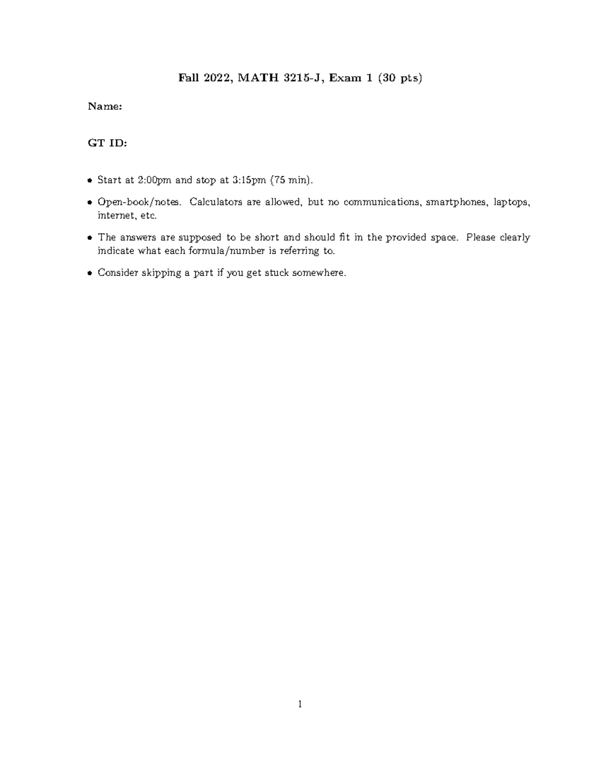 Midterm 1 Solutions - Fall 2022, MATH 3215-J, Exam 1 (30 Pts) Name: GT ...