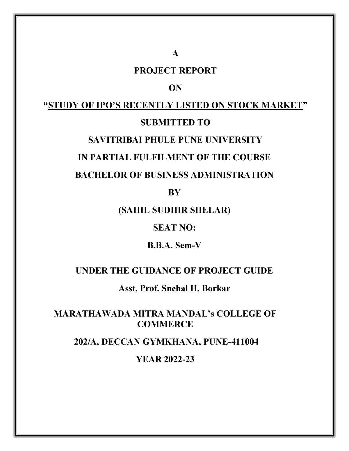 Sahil finance project - A PROJECT REPORT ON “STUDY OF IPO’S RECENTLY ...