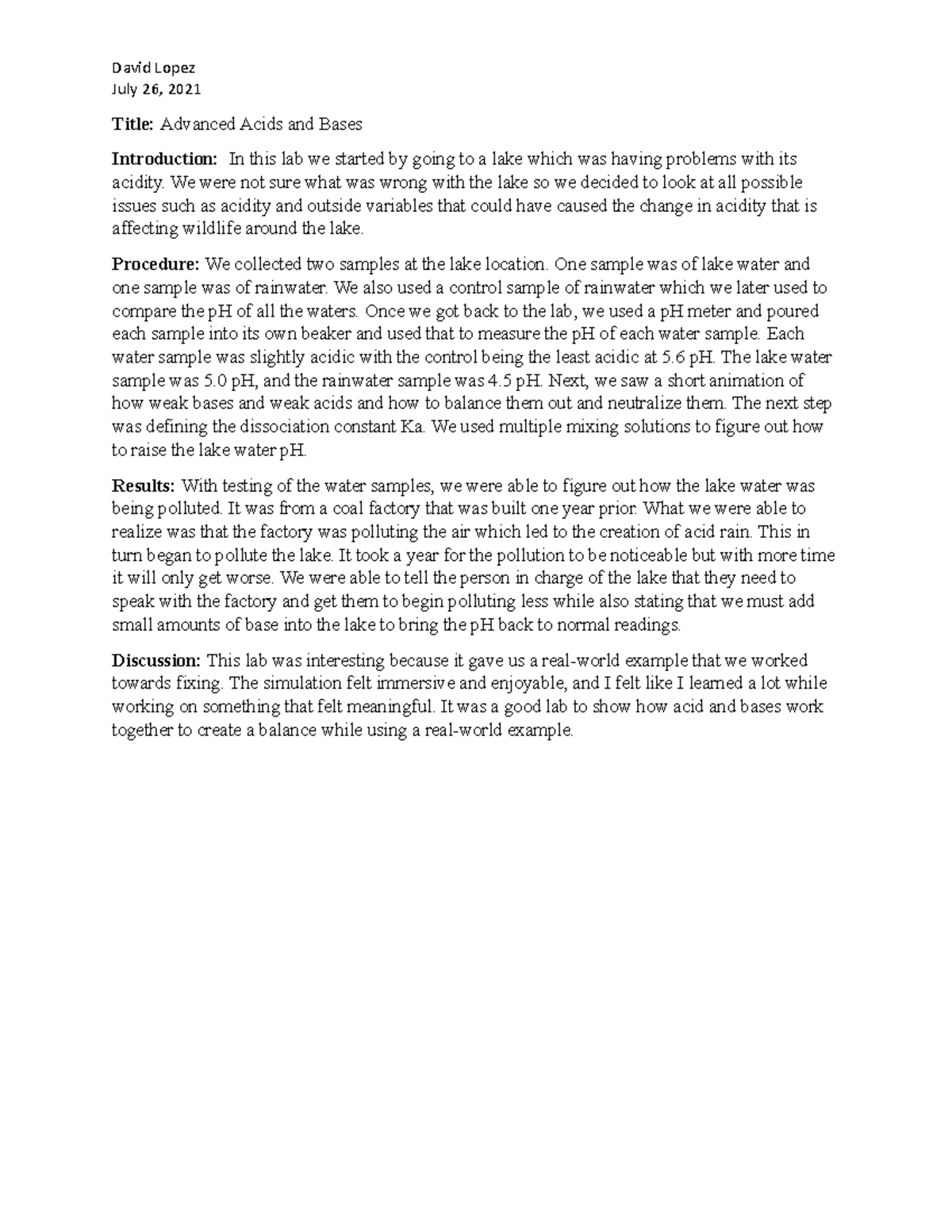 Lab report 4 - David Lopez July 26, 2021 Title: Advanced Acids and ...