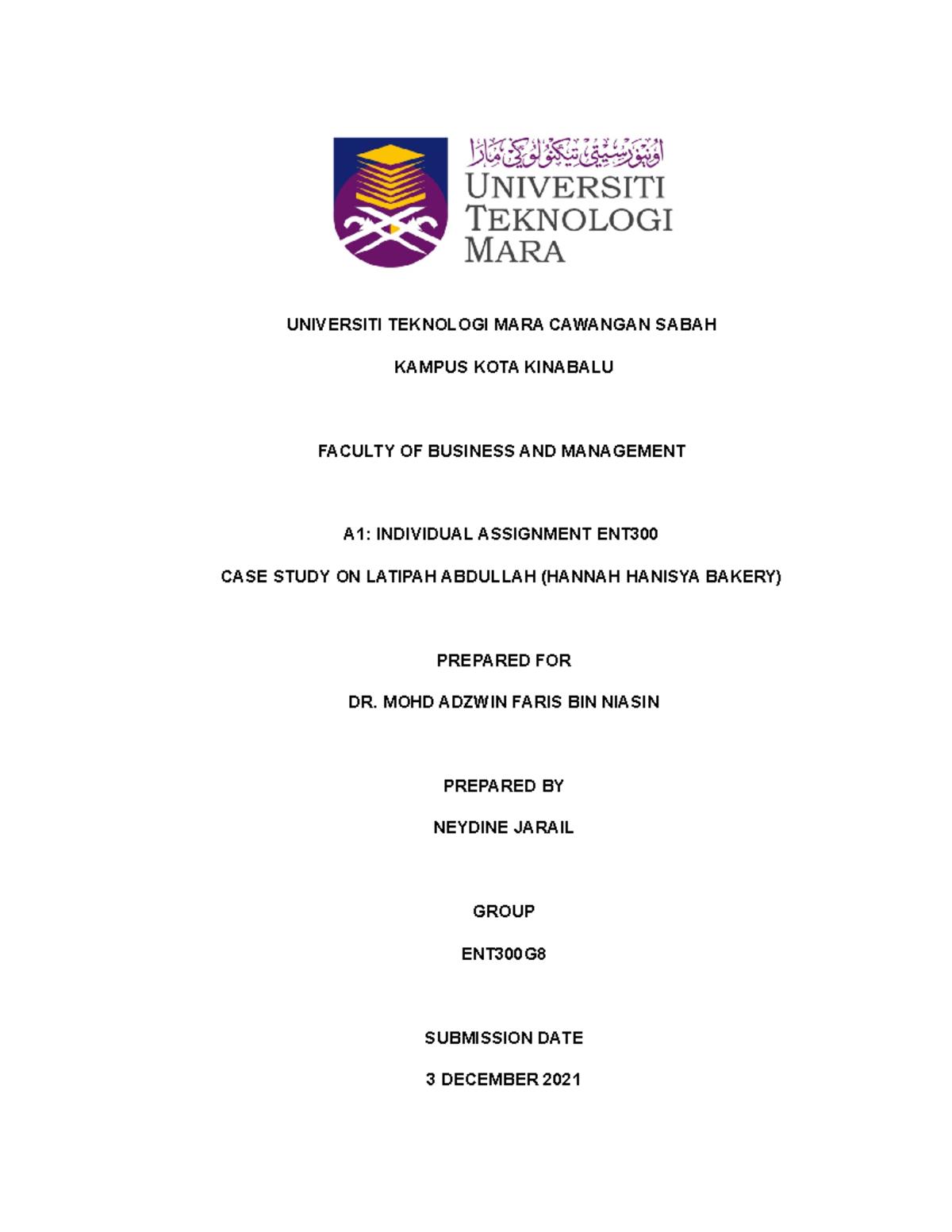 A1 Case Study Individual Assignment ENT300 - UNIVERSITI TEKNOLOGI MARA ...