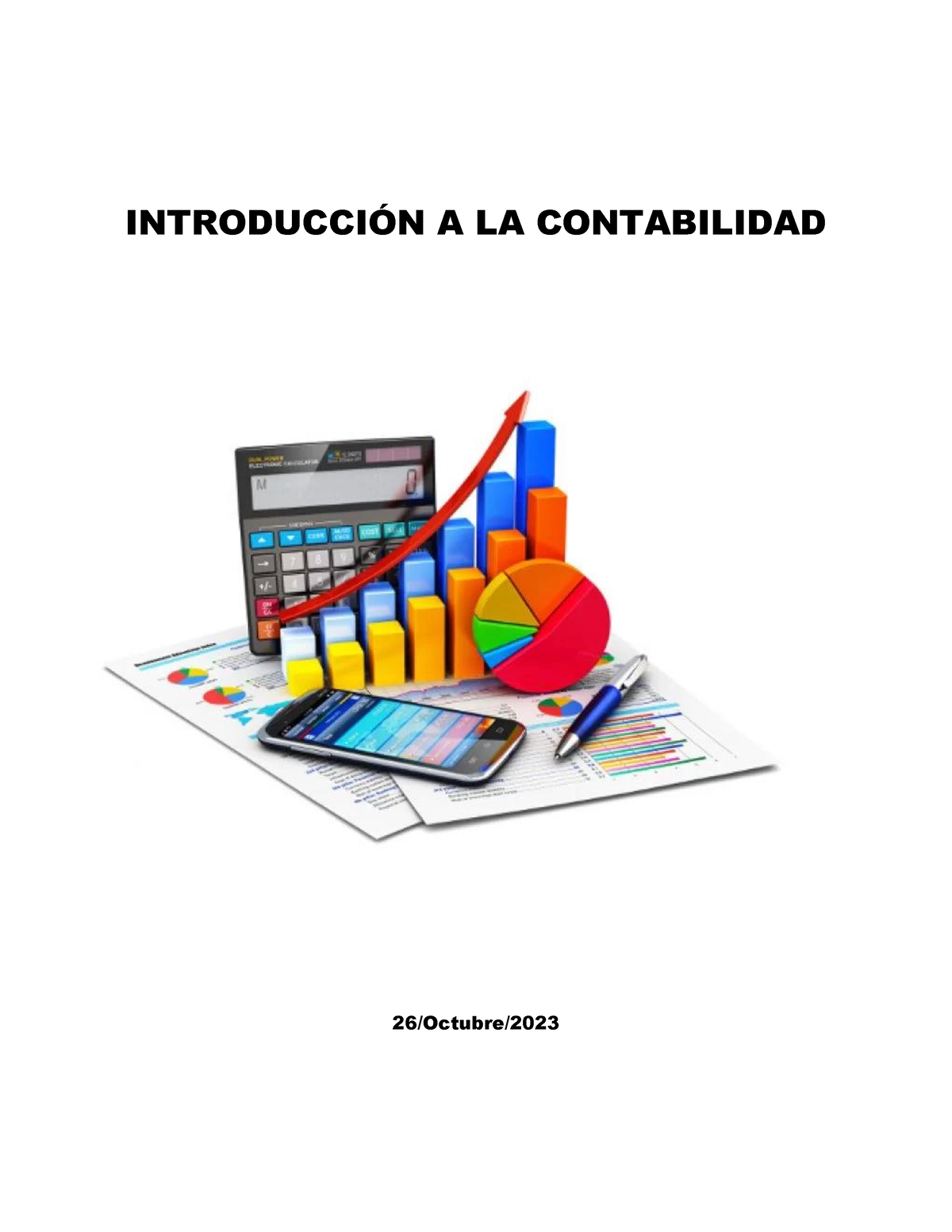 Contabilidad 1 Trabajo Final IntroducciÓn A La Contabilidad 26 Octubre Asignatura 7976