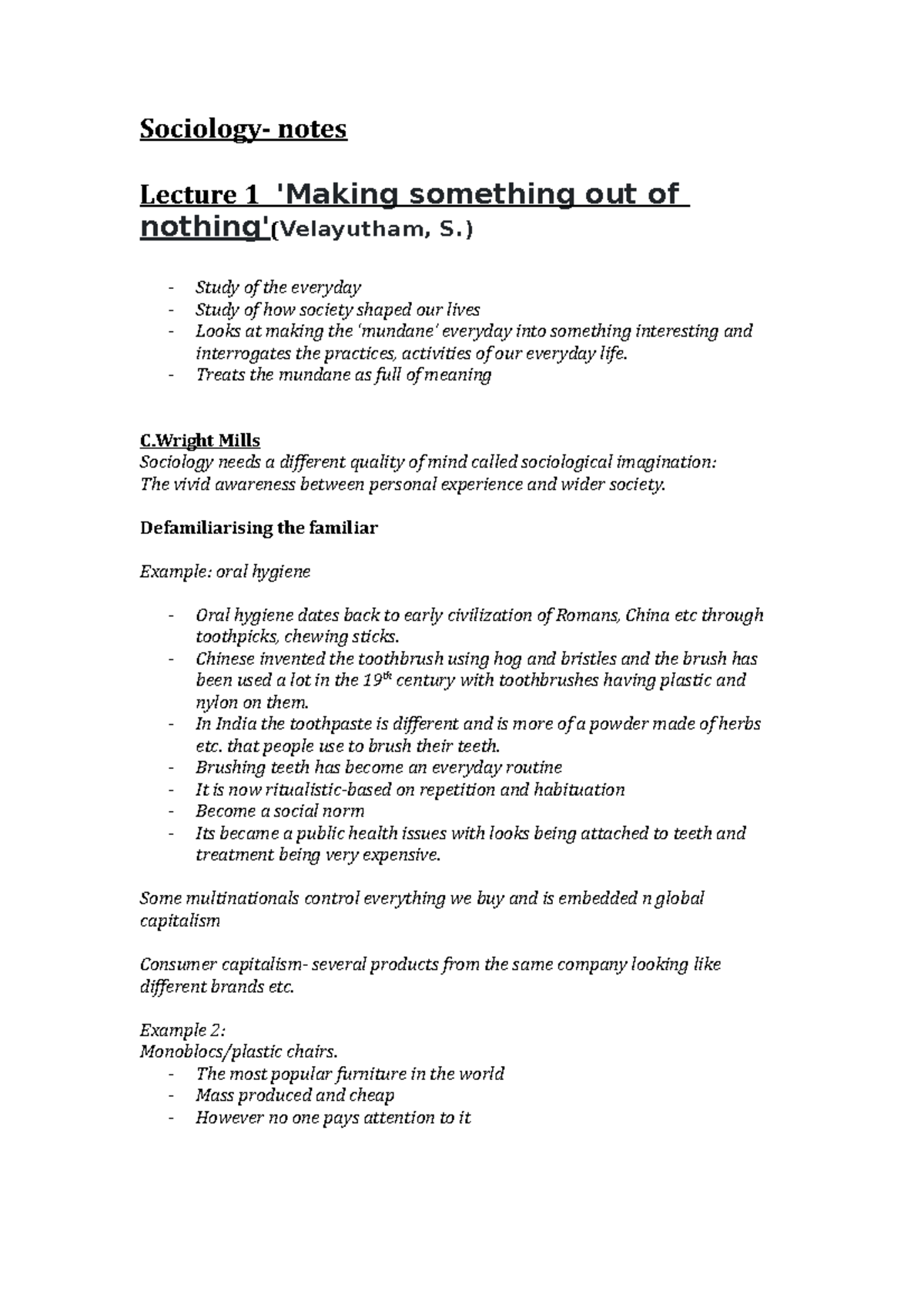 Sociology - NOTES - Sociology- notes Lecture 1 'Making something out of ...