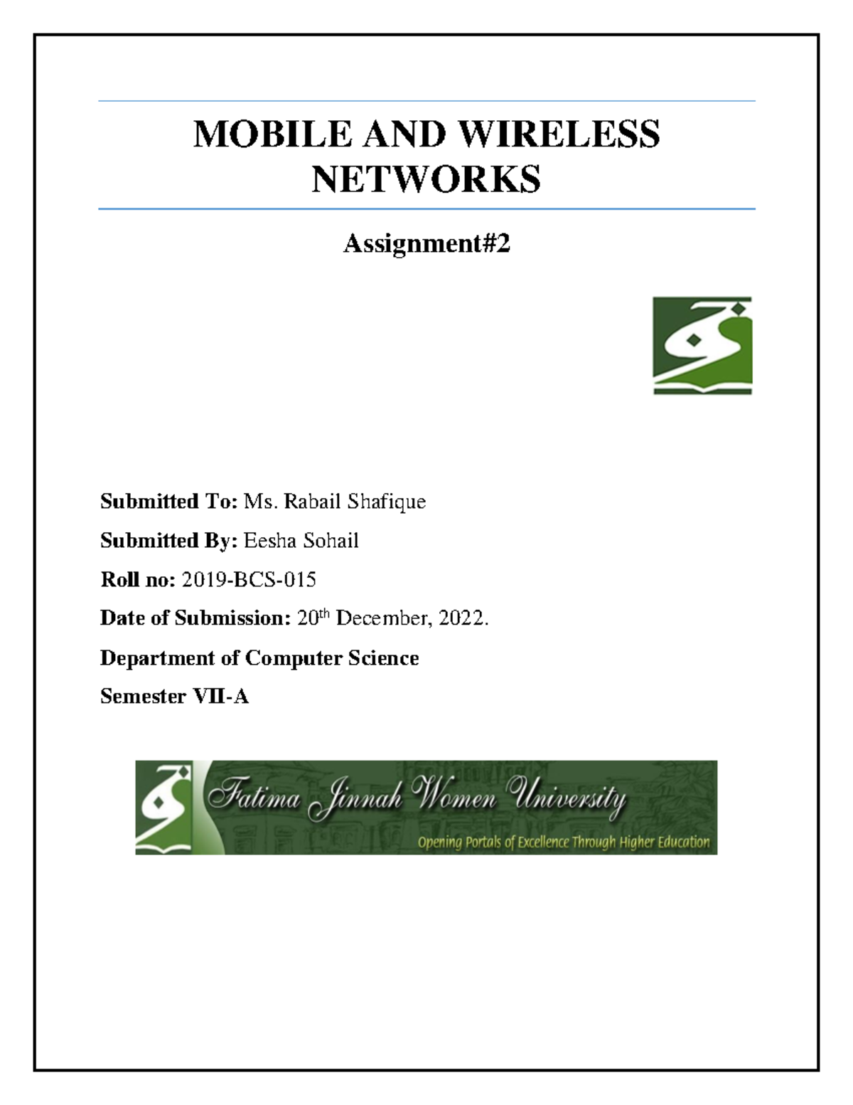 Assignment 2 MOBILE AND WIRELESS NETWORKS Assignment Submitted To