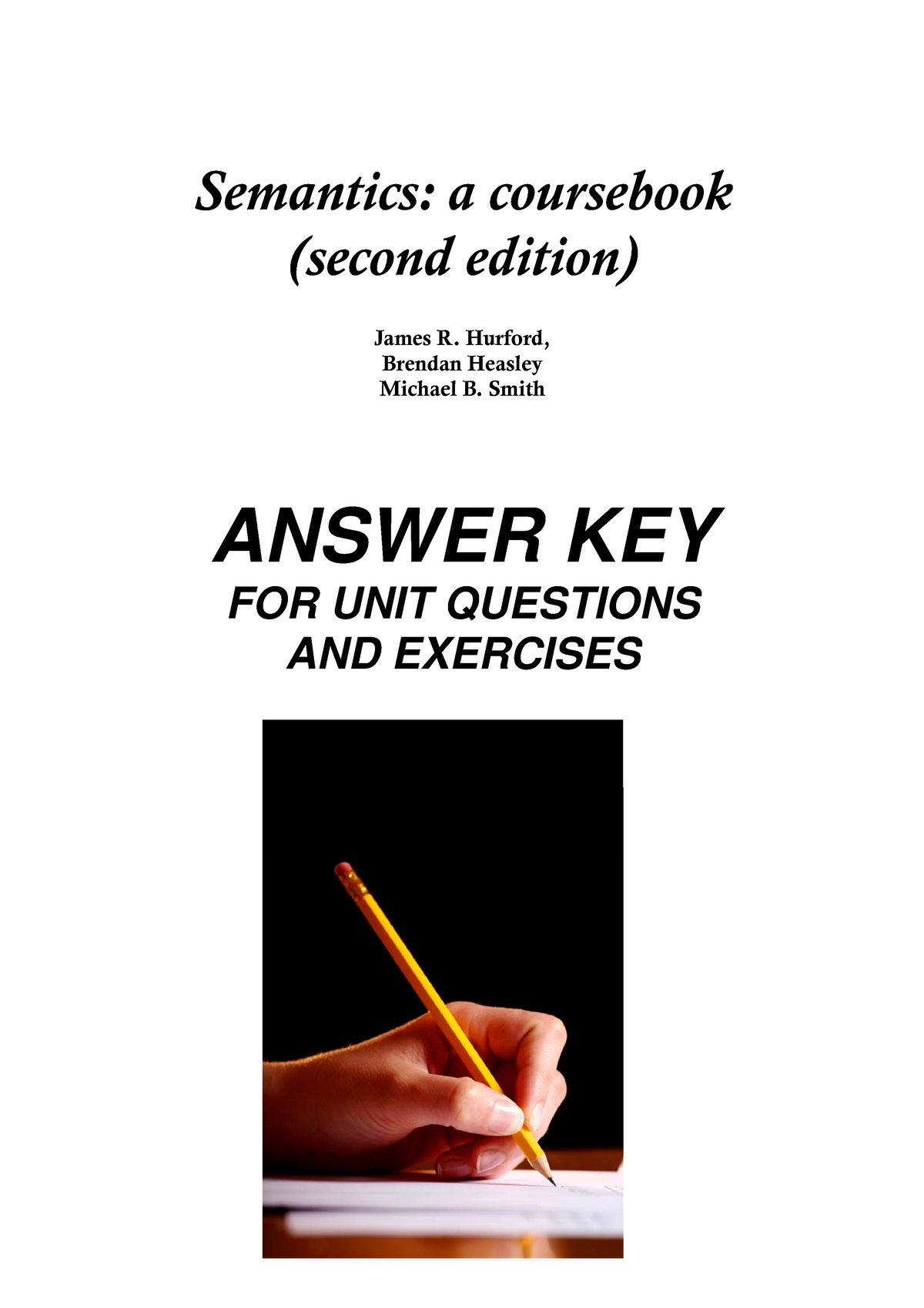 Semantics A Coursebook Answer Keys' - Semantics: A Coursebook (second ...