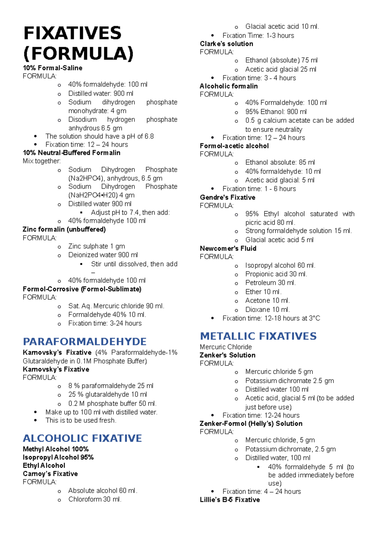 Fixatives notes FIXATIVES (FORMULA) 10 FormalSaline FORMULA o 40