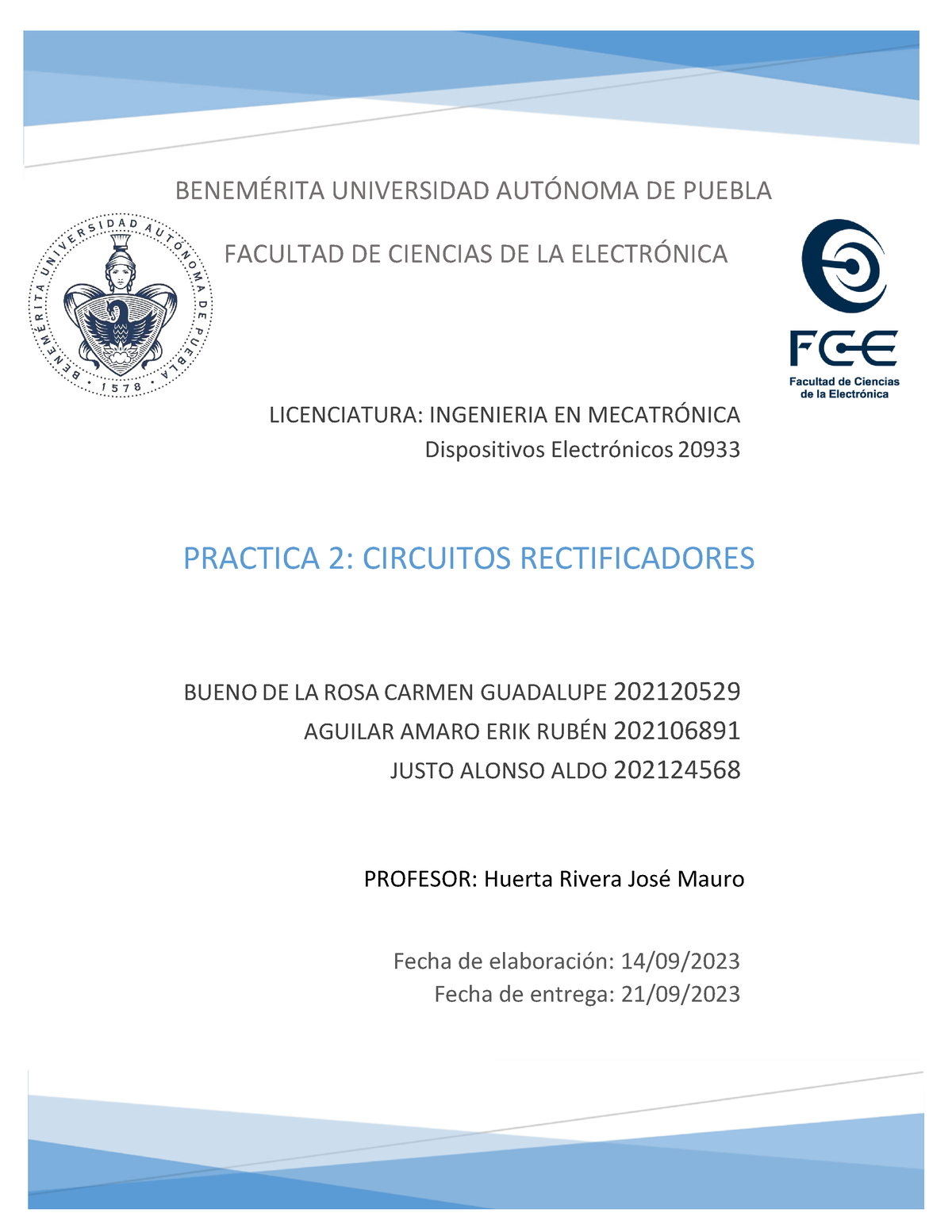 Practica 2 Circuitos Rectificadores - LICENCIATURA: INGENIERIA EN ...