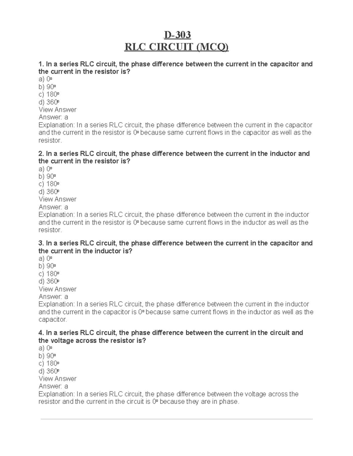 D303 RLC Circuit MCQ .D RLC CIRCUIT (MCQ) In a series RLC circuit