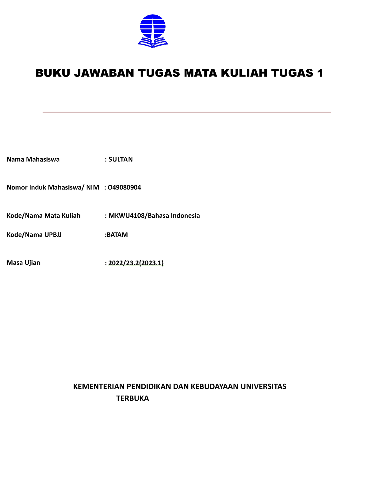 Bjt Umum Tmk1 Bahasa Indonesia Sultan Docx - BUKU JAWABAN TUGAS MATA ...