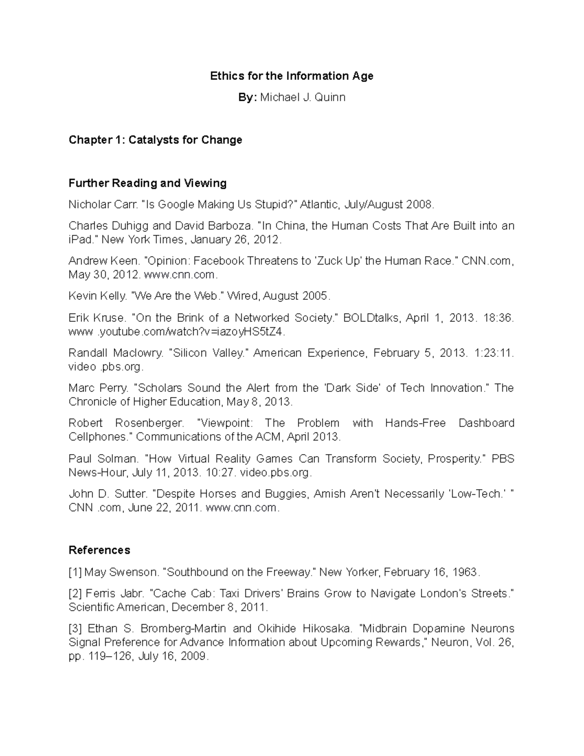 References further reading and viewing - Ethics for the Information Age ...