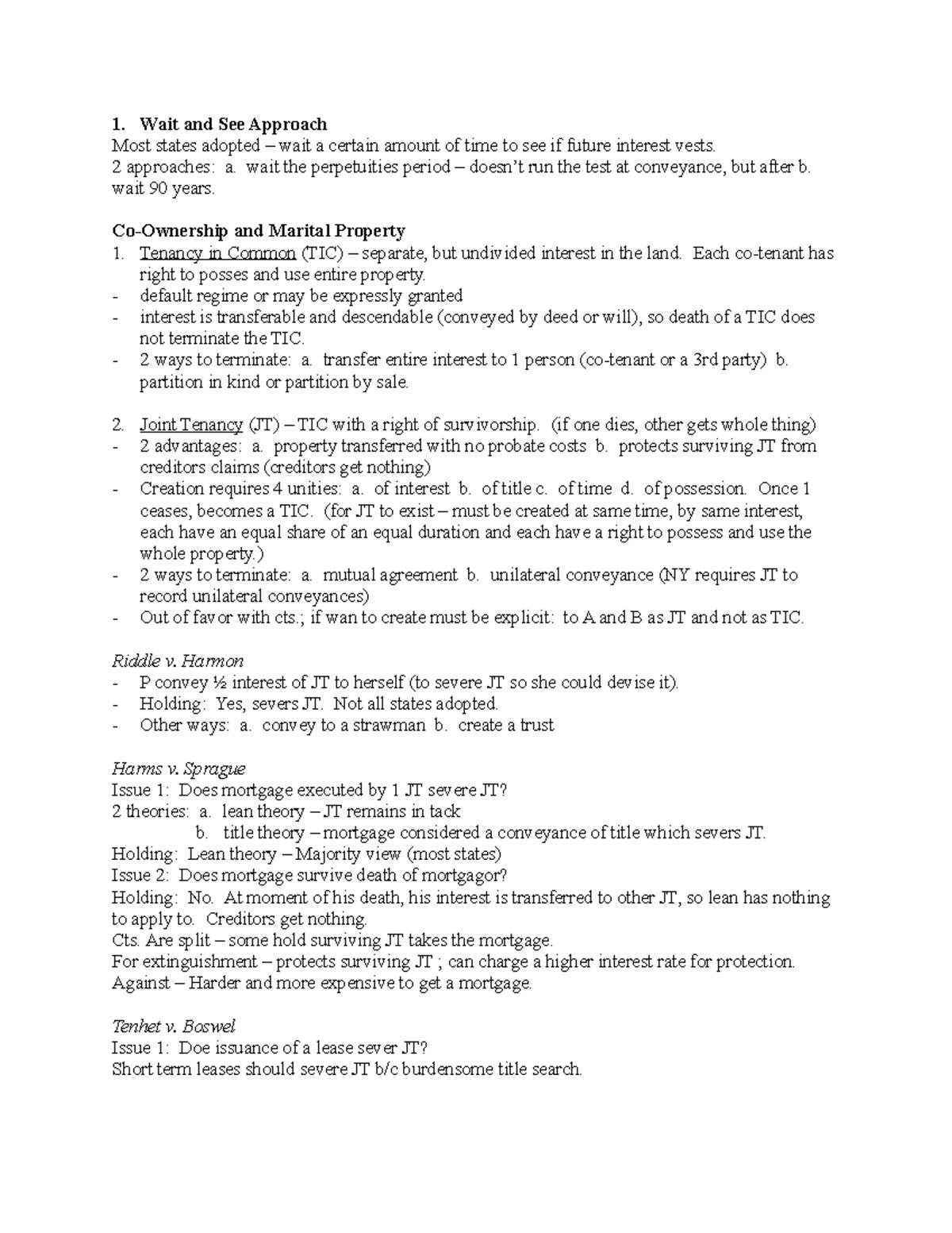 Property Law Outline - 1 - Wait and See Approach Most states adopted ...