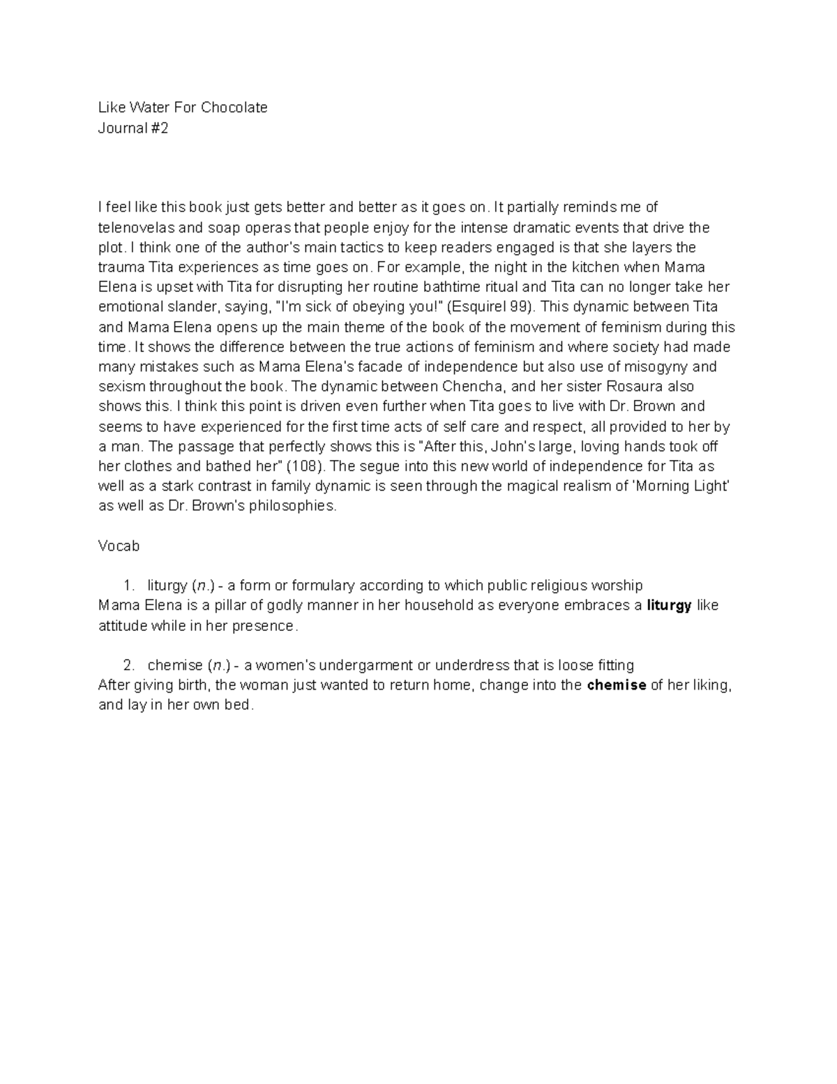 Like Water for Chocolate Journal 2 It partially reminds me of