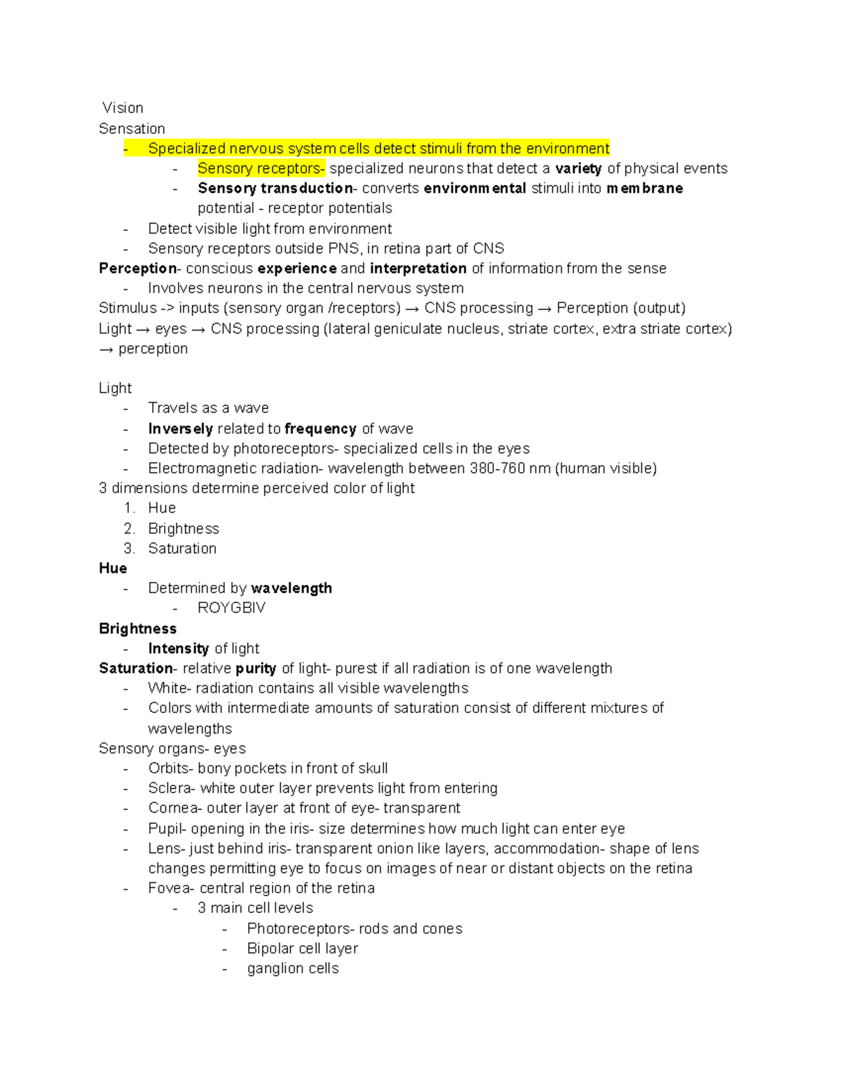 Class notes midterm 2 - Unit 2 - Vision Sensation Specialized nervous ...