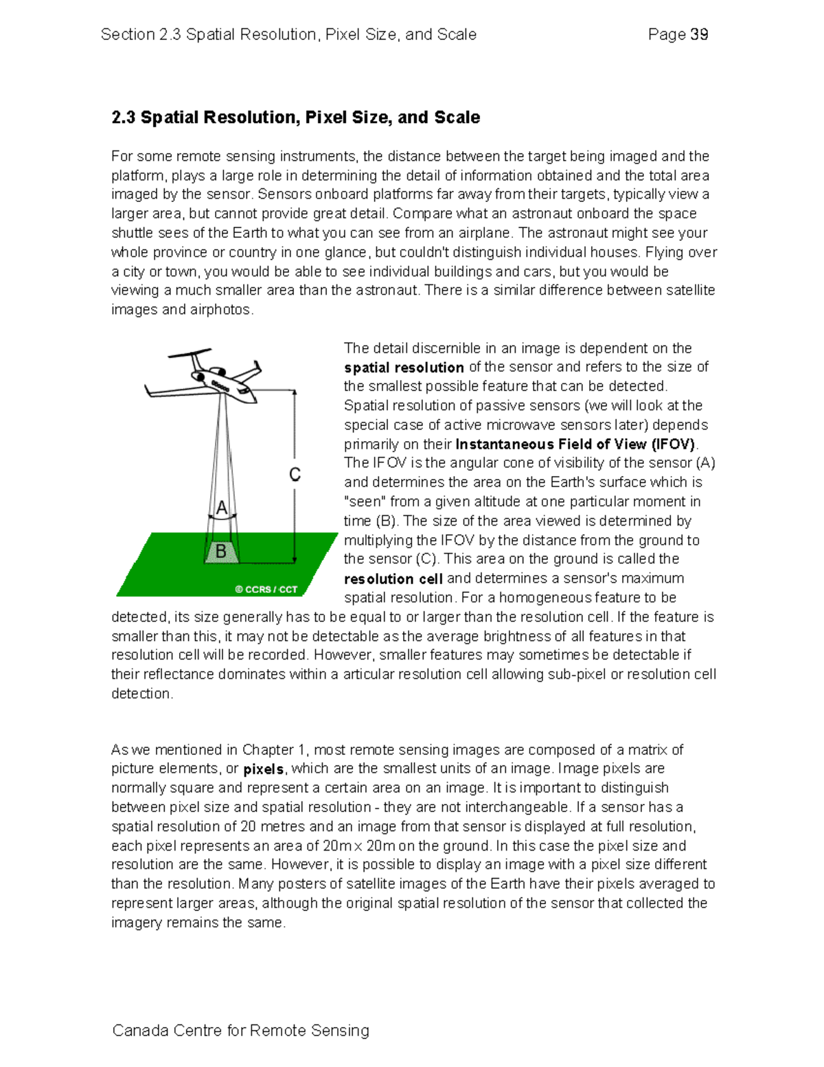 Resolution - Sensors onboard platforms far away from their targets ...