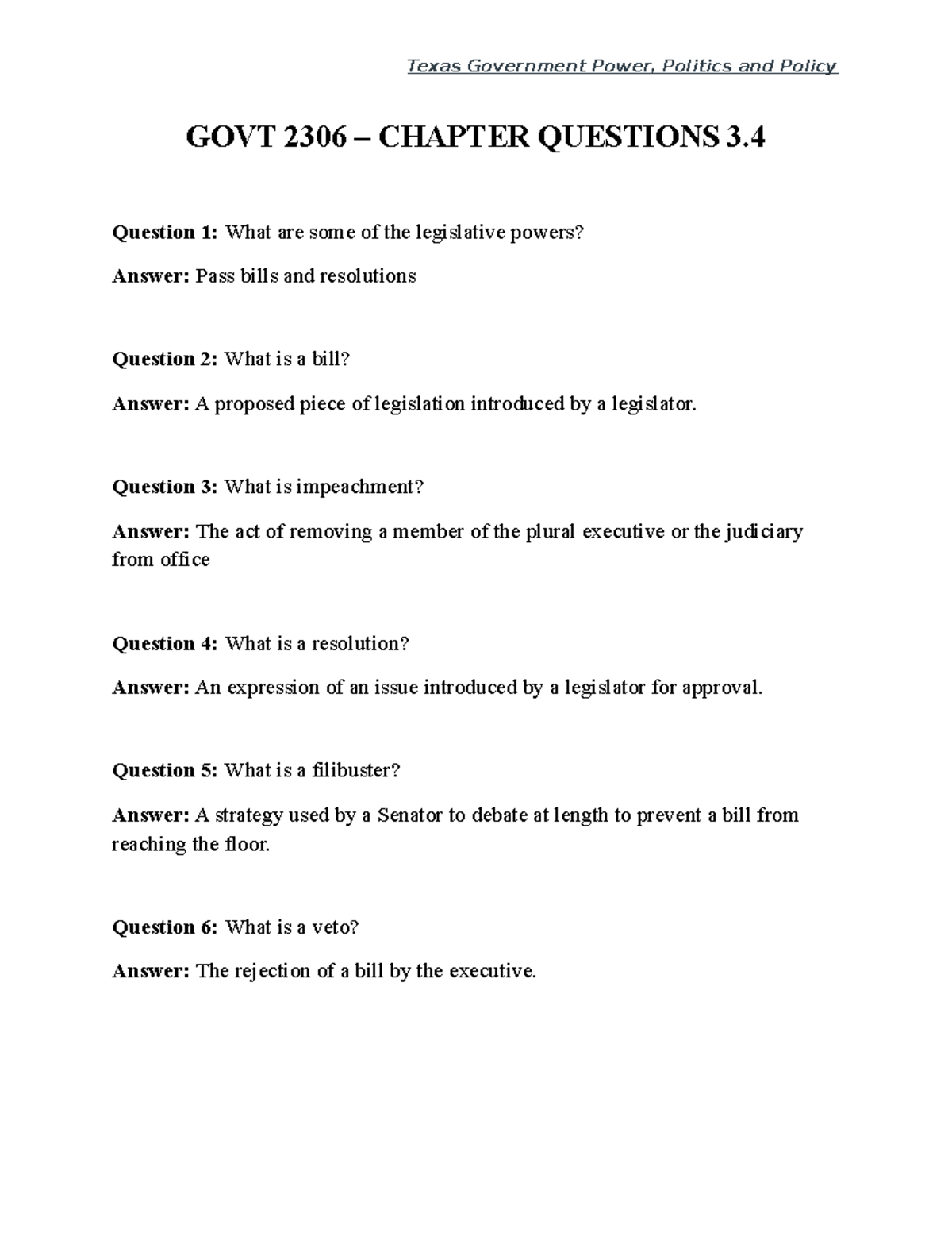 GOVT-2306 Chapter 3.4 Questions and Answers - Texas Government Power, Politics and Policy GOVT ...