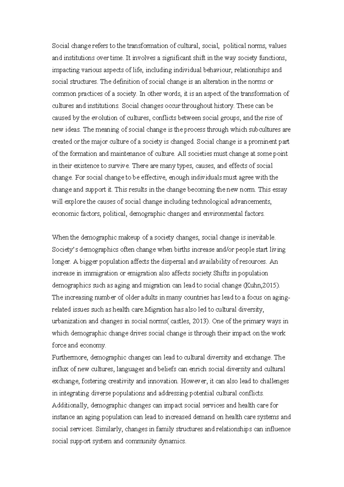Sociology assignment 2 - Social change refers to the transformation of ...